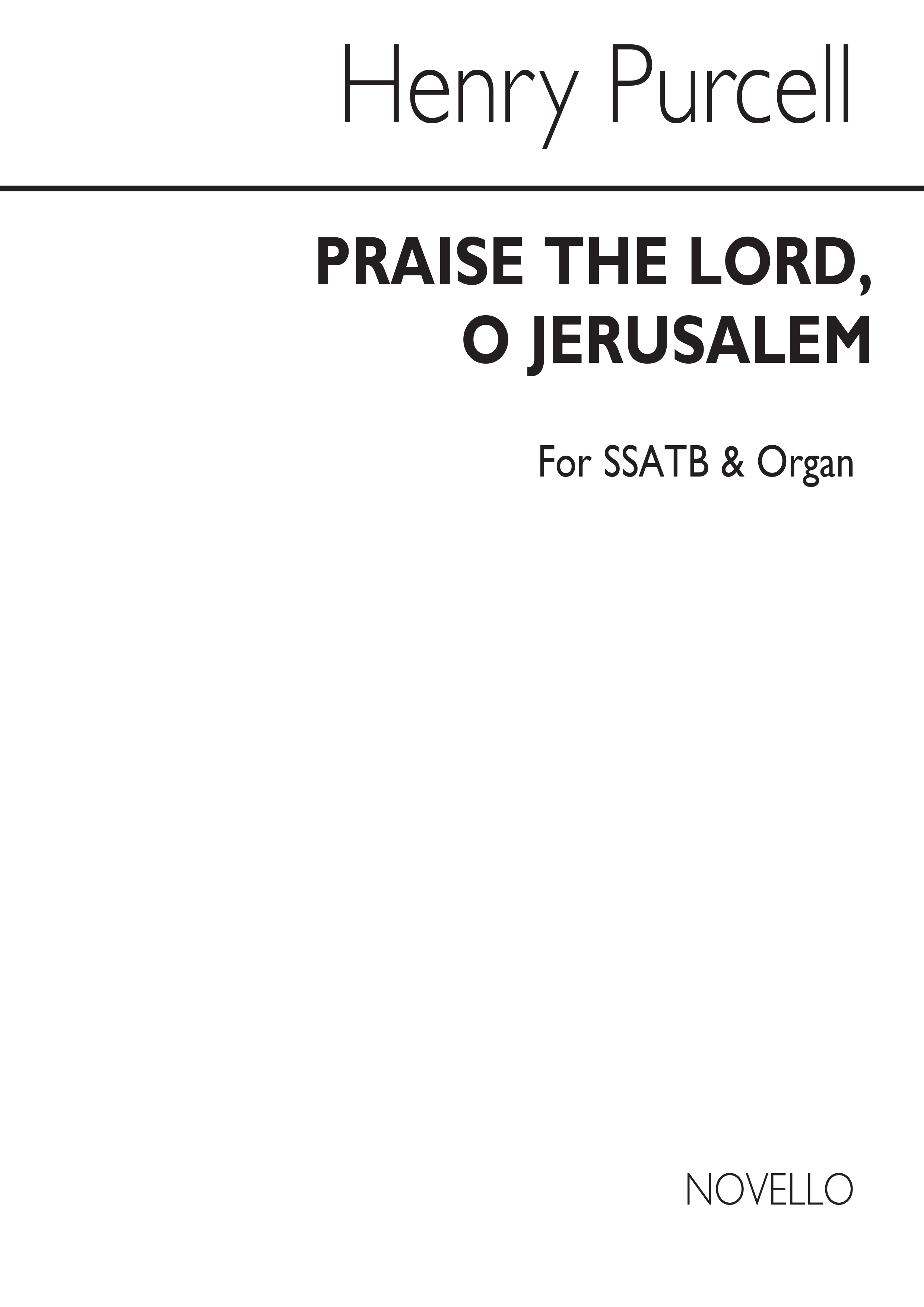 Henry Purcell: Praise The Lord, O Jerusalem (Novello Edition)- SSATB