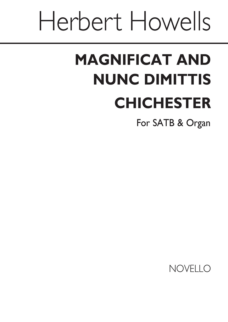 Herbert Howells: Magnificat And Nunc Dimittis (Chichester)