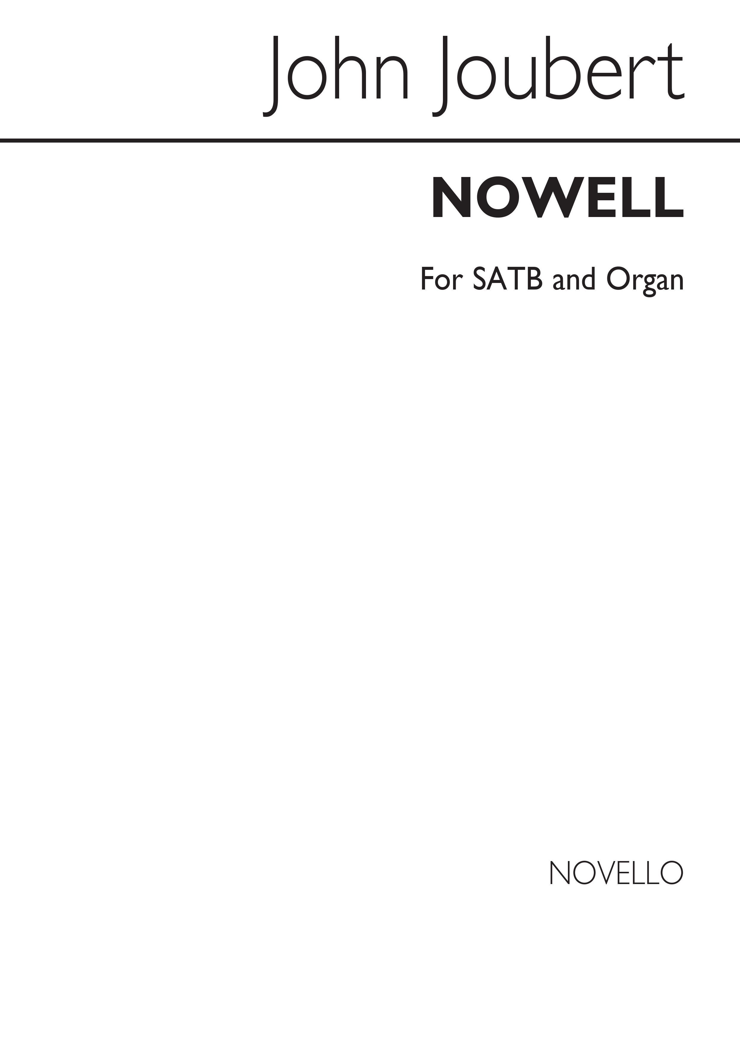 John Joubert: Nowell (SATB)