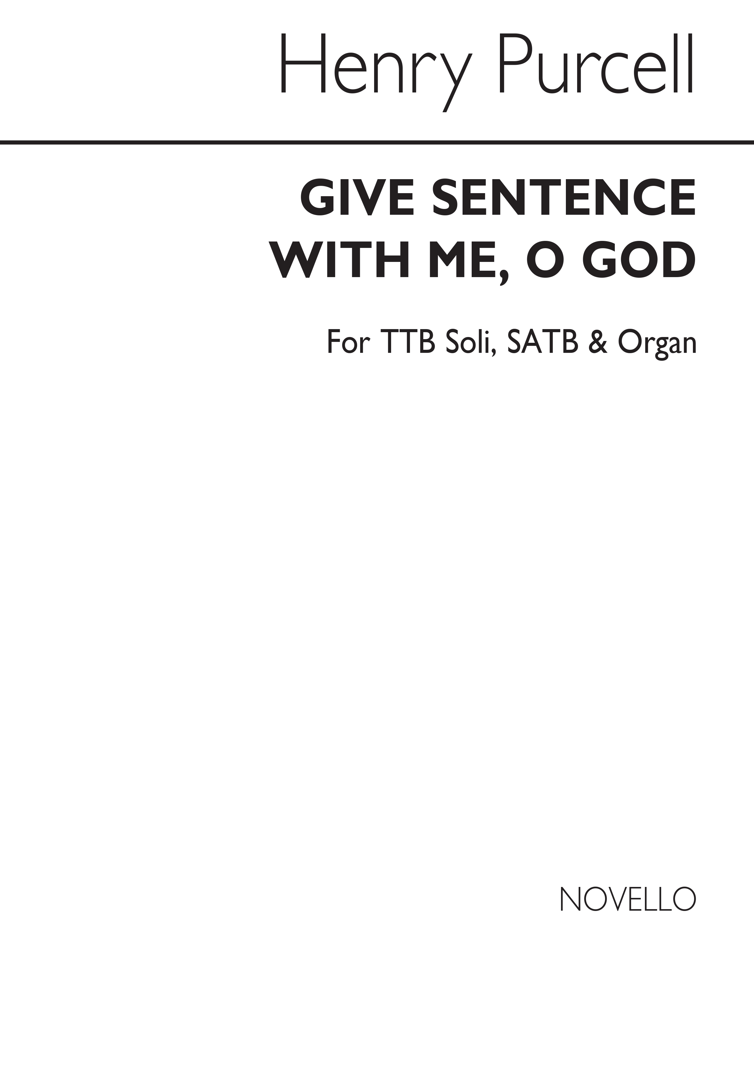 Purcell, H Give Sentence With Me Solo Ttb/Satb