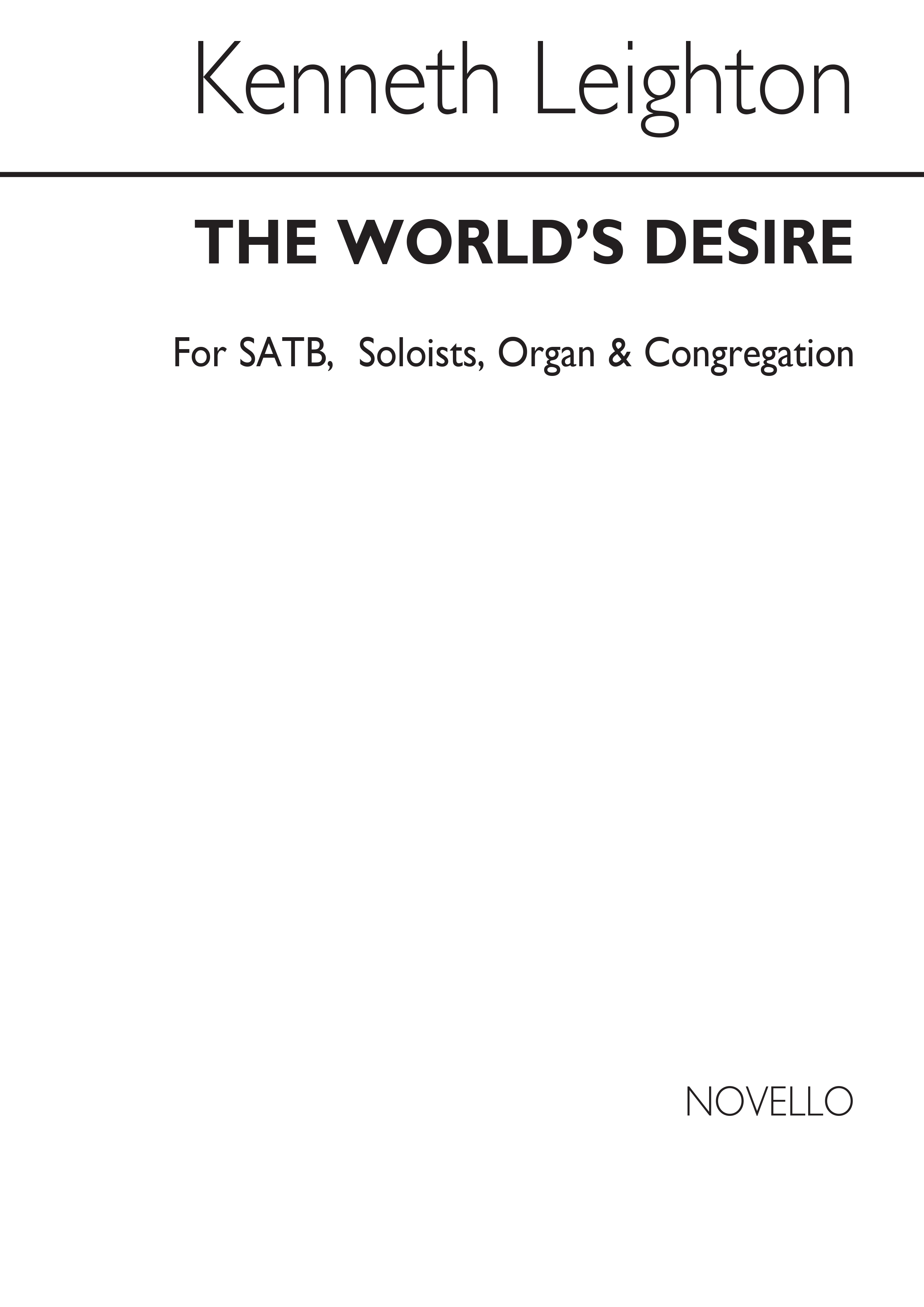 Kenneth Leighton: The World's Desire