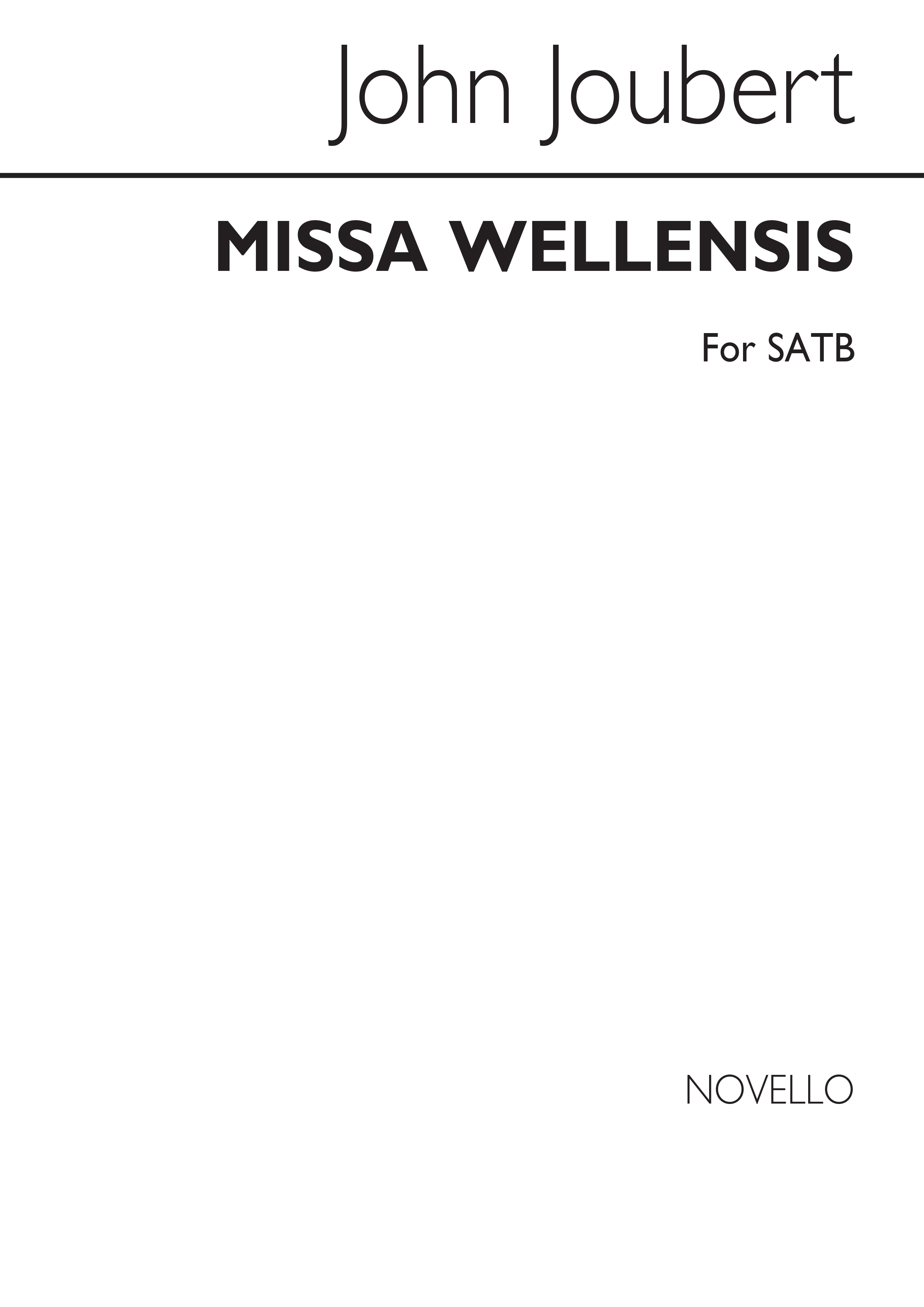 John Joubert: Missa Wellensis