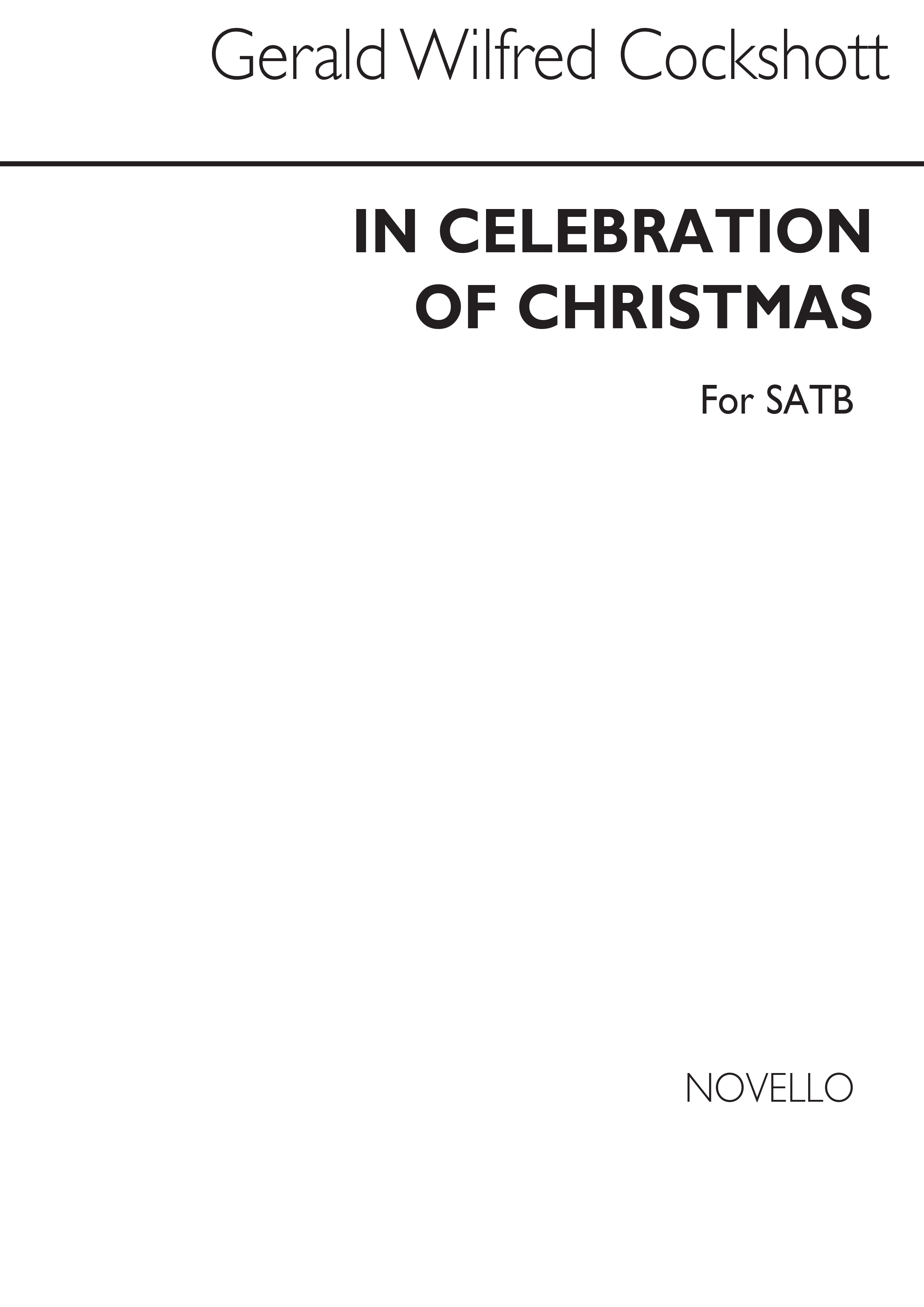 Cockshott: In Celebration Of Christmas for SATB Chorus