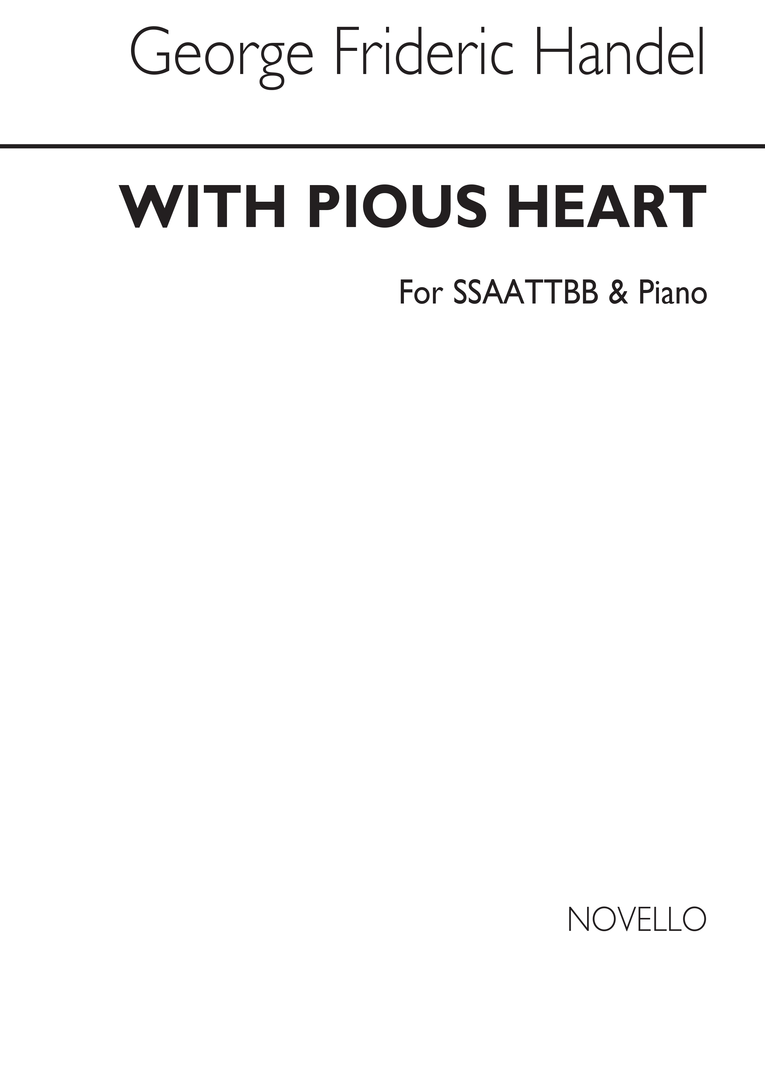 Handel, G.F. With Pious Heart Ssaattbb/Pf