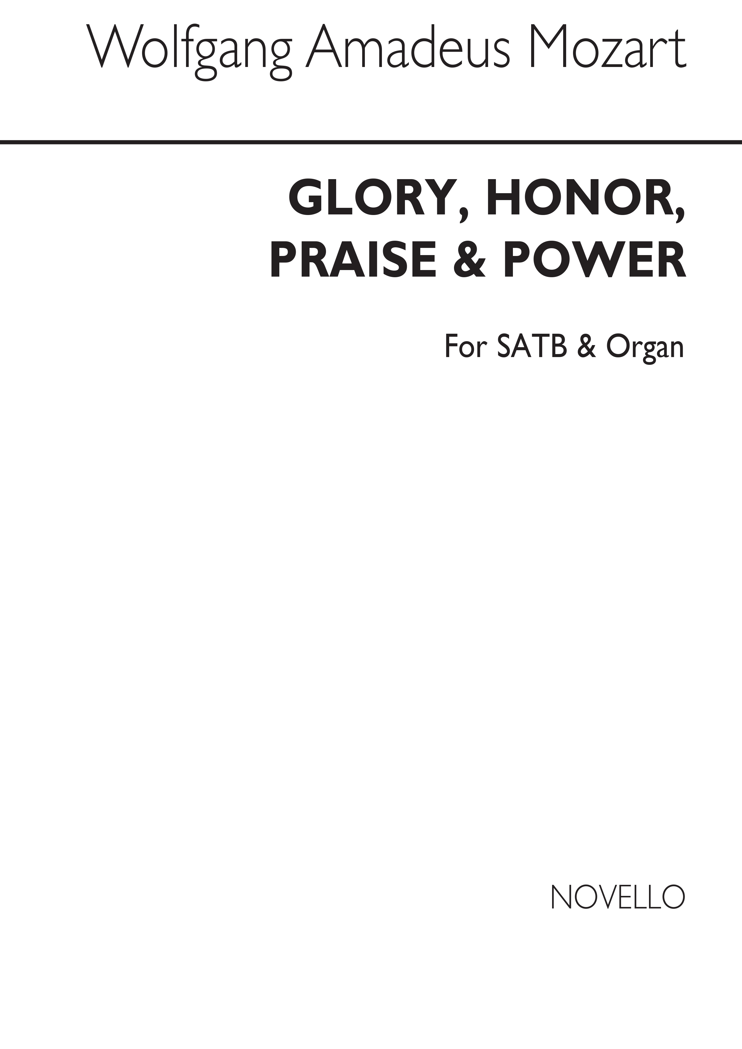 W.A. Mozart: Glory, Honor, Praise SATB/Organ