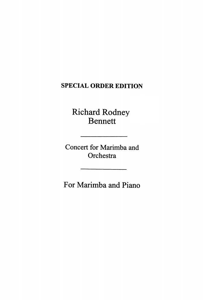 RR Bennett: Concerto For Marimba & Chamber Orchestra (Marimba and Piano Reductio