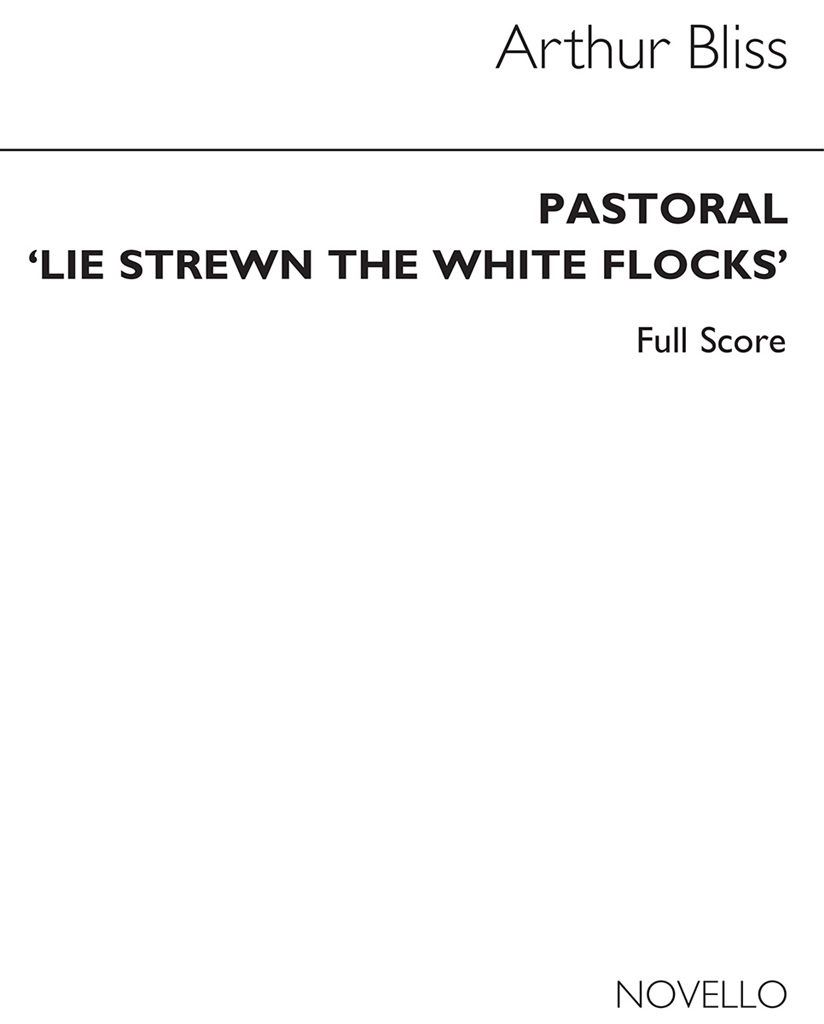 Bliss: Pastoral Lie Strewn (Full Score)