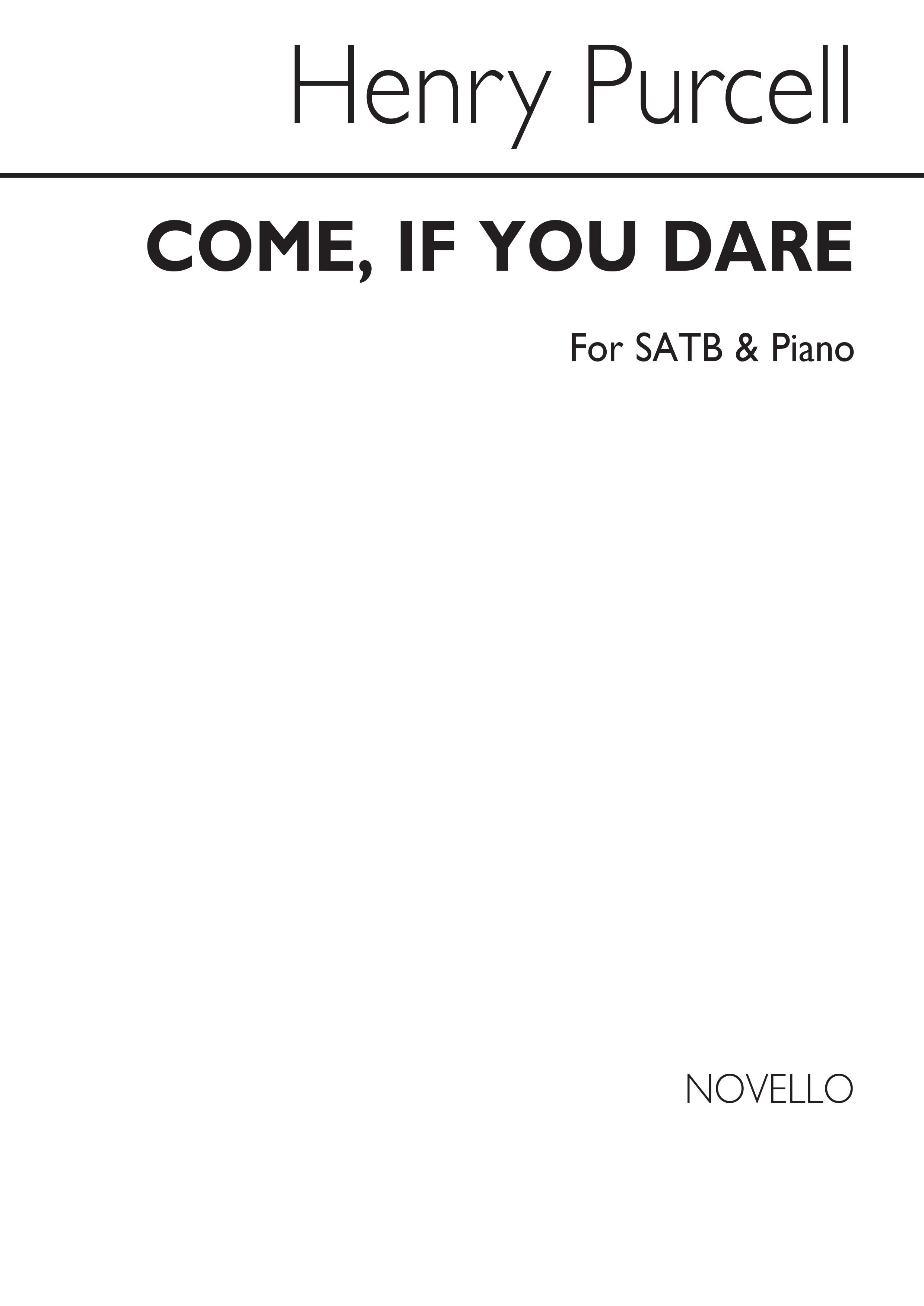 Henry Purcell: Come, If You Dare Satb/Piano