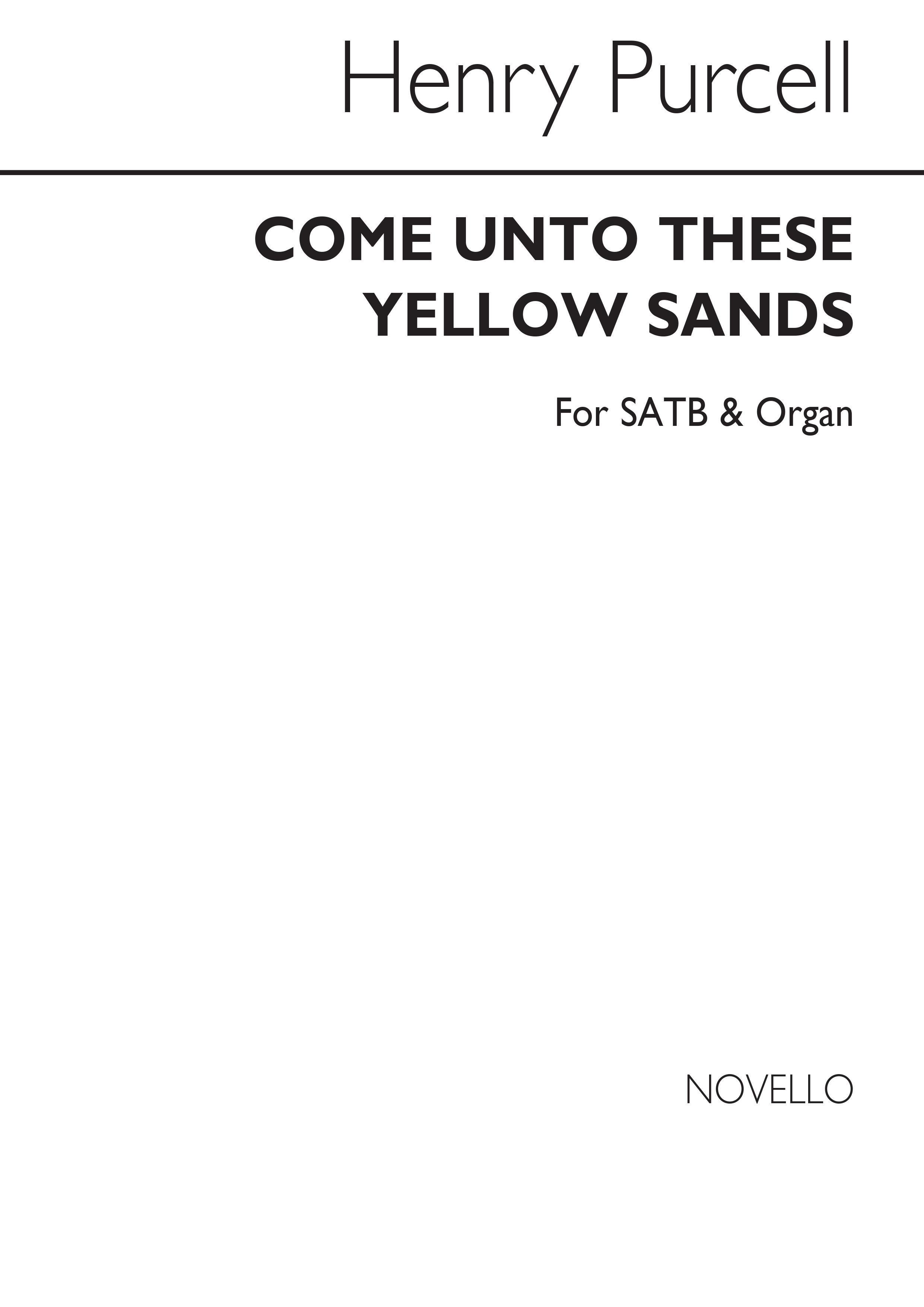 Henry Purcell: Come Unto These Yellow Sands Soprano/Satb/Piano