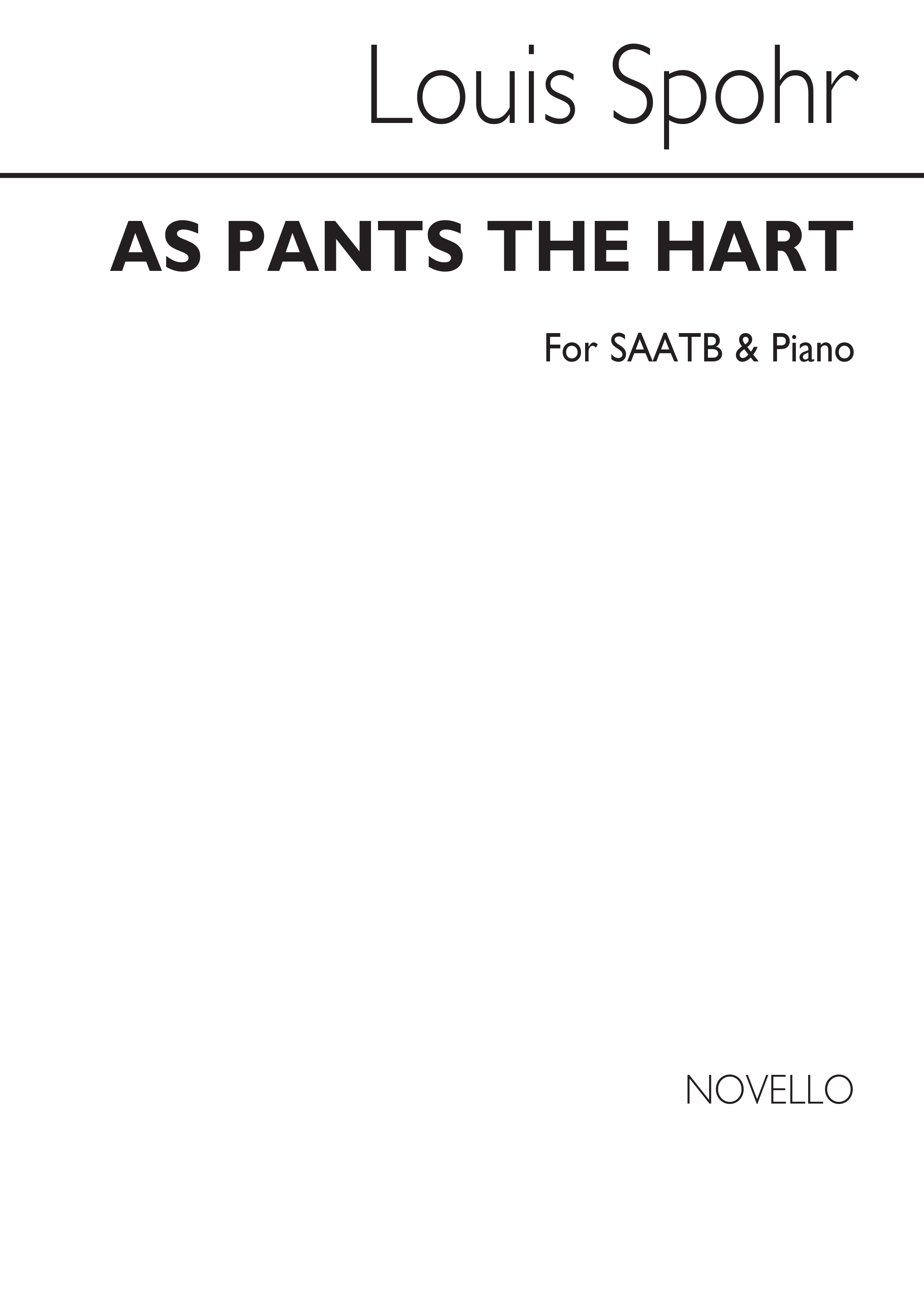 Louis Spohr: As Pants The Hart S/Saatb/Piano