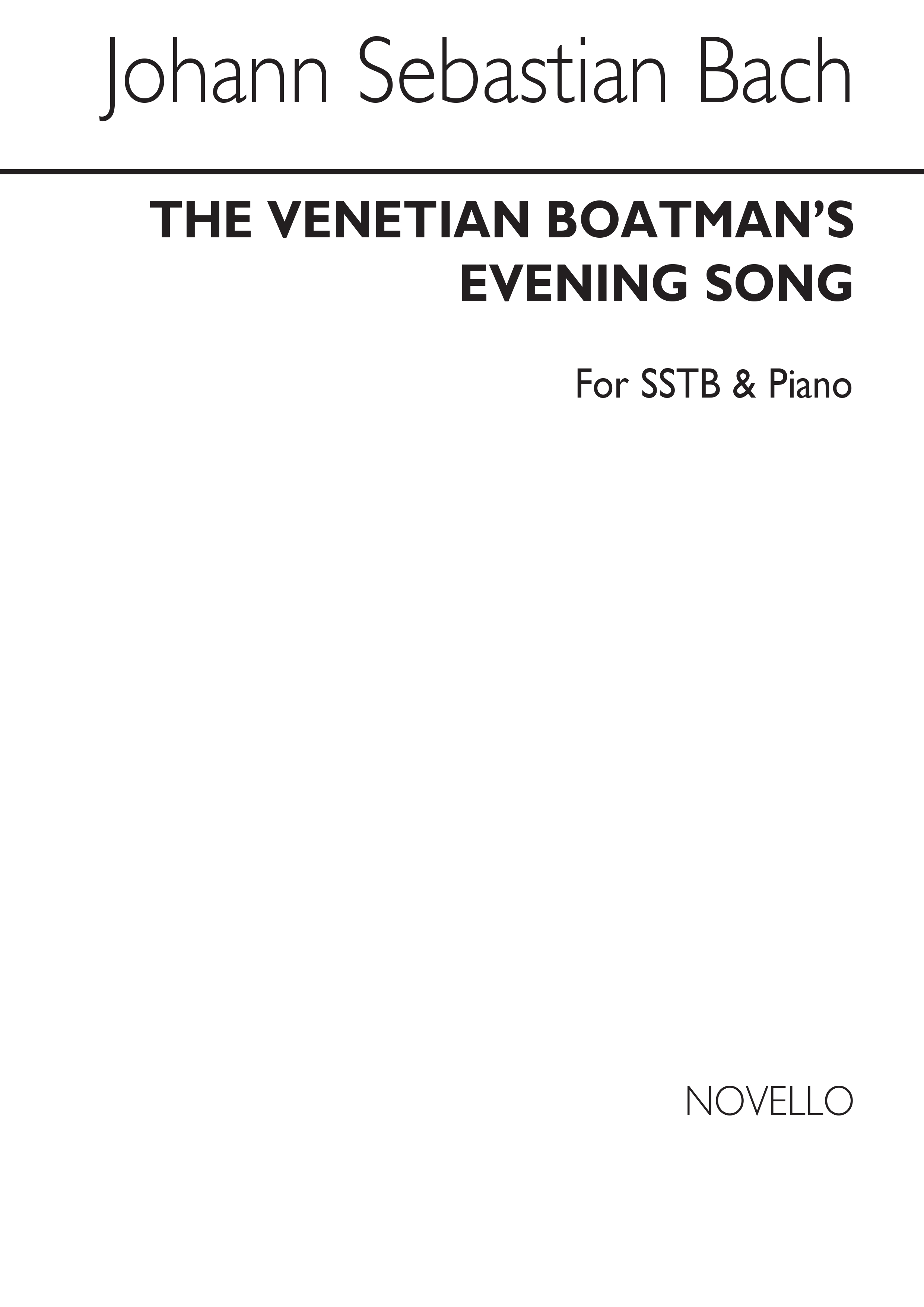 Johann Sebastian Bach: The Venetian Boatman's Evening Song Sstb/Piano