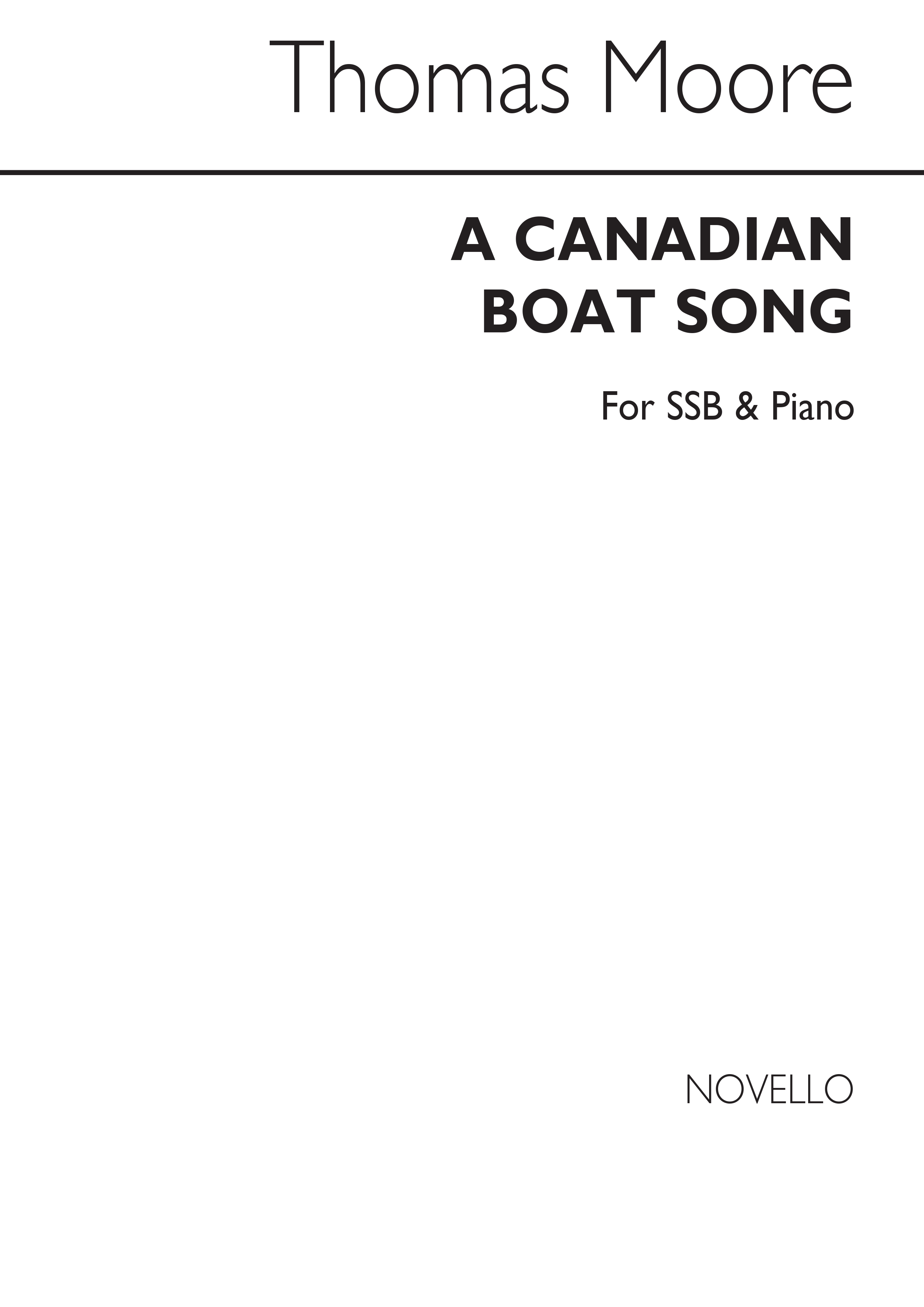 Thomas Moore: A Canadian Boat Song Ssb/Piano