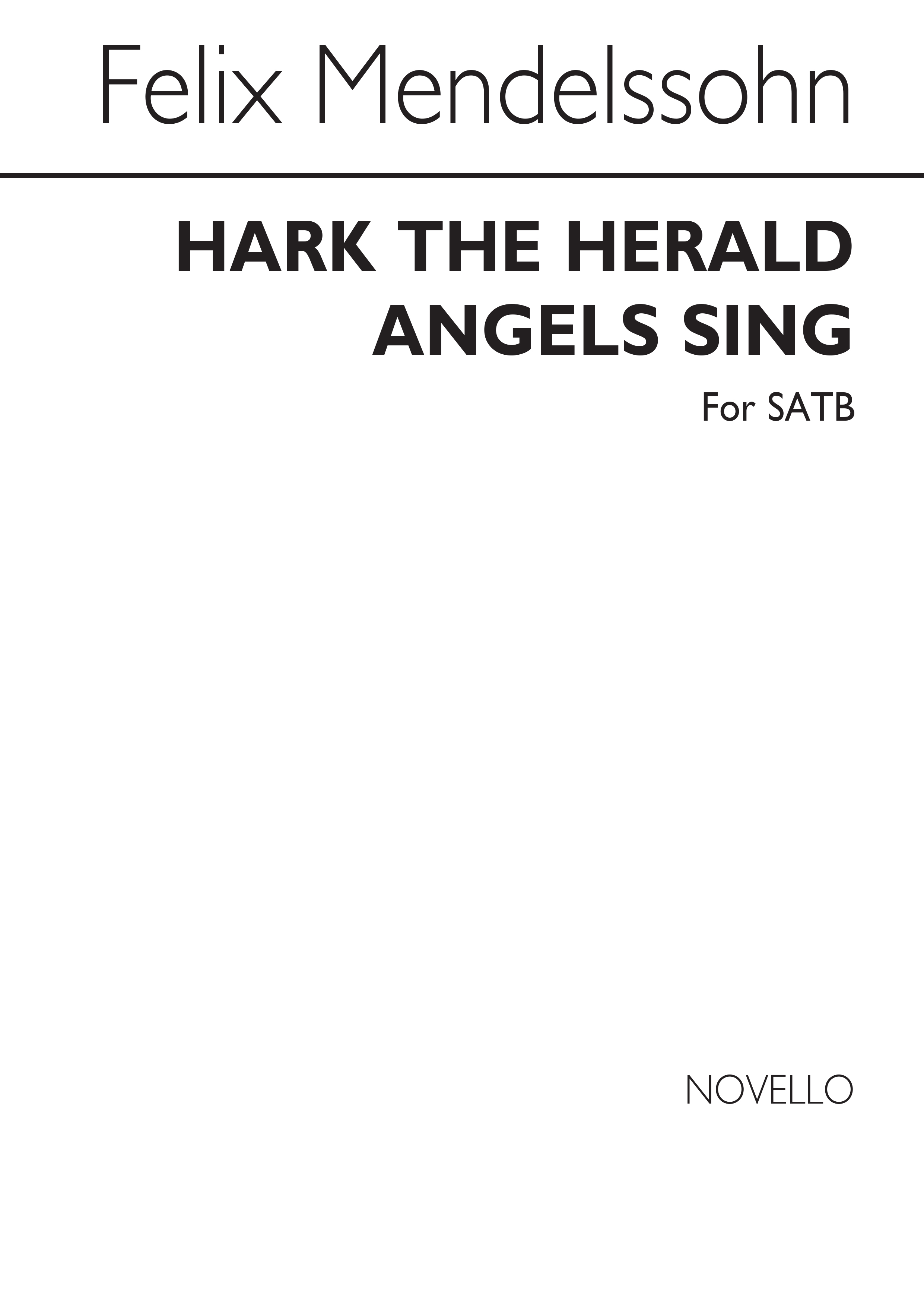 Mendelssohn, F Hark The Herald Angels Sing Satb