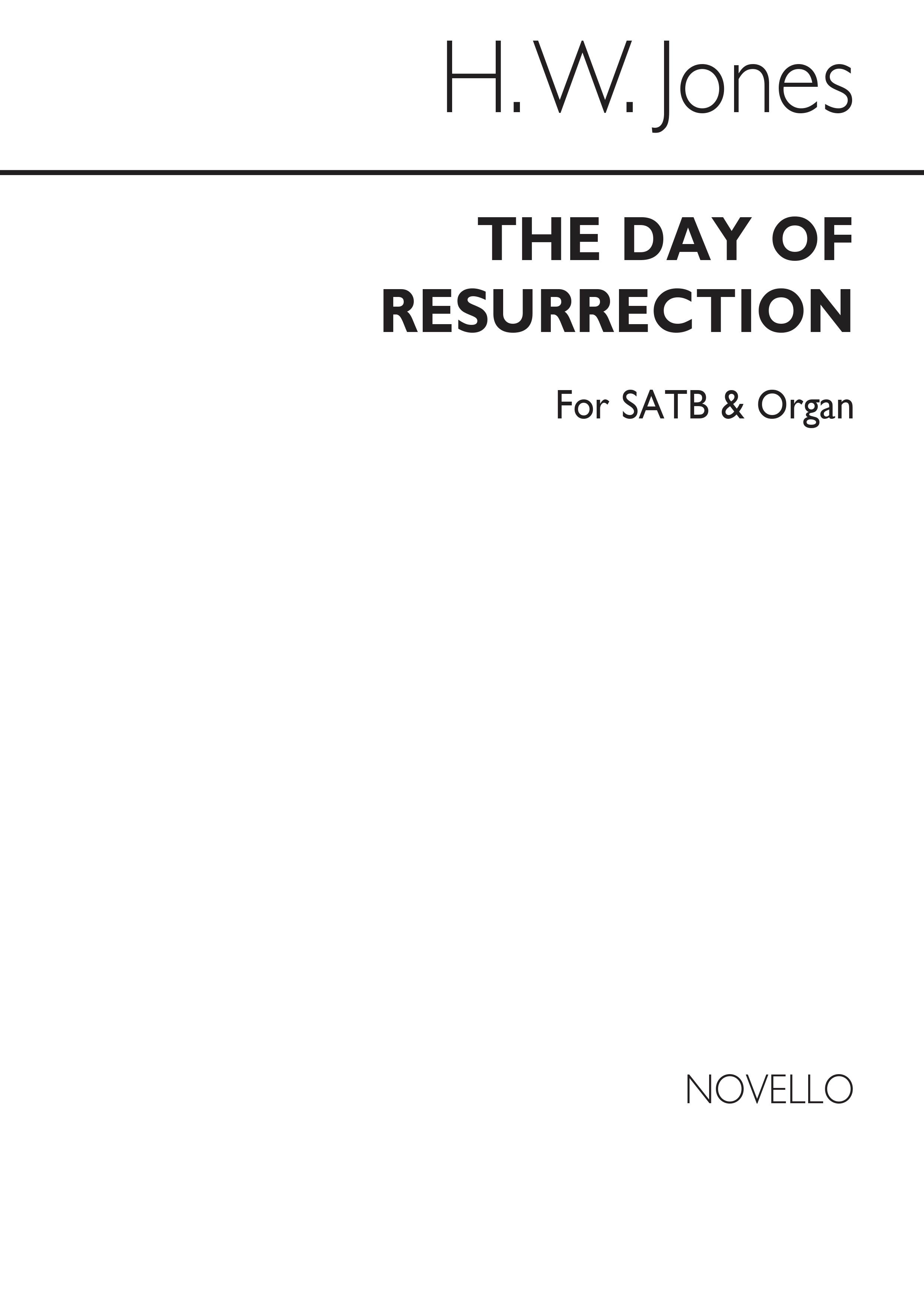 Jones, H.W The Day Of Resurrection Satb/Org