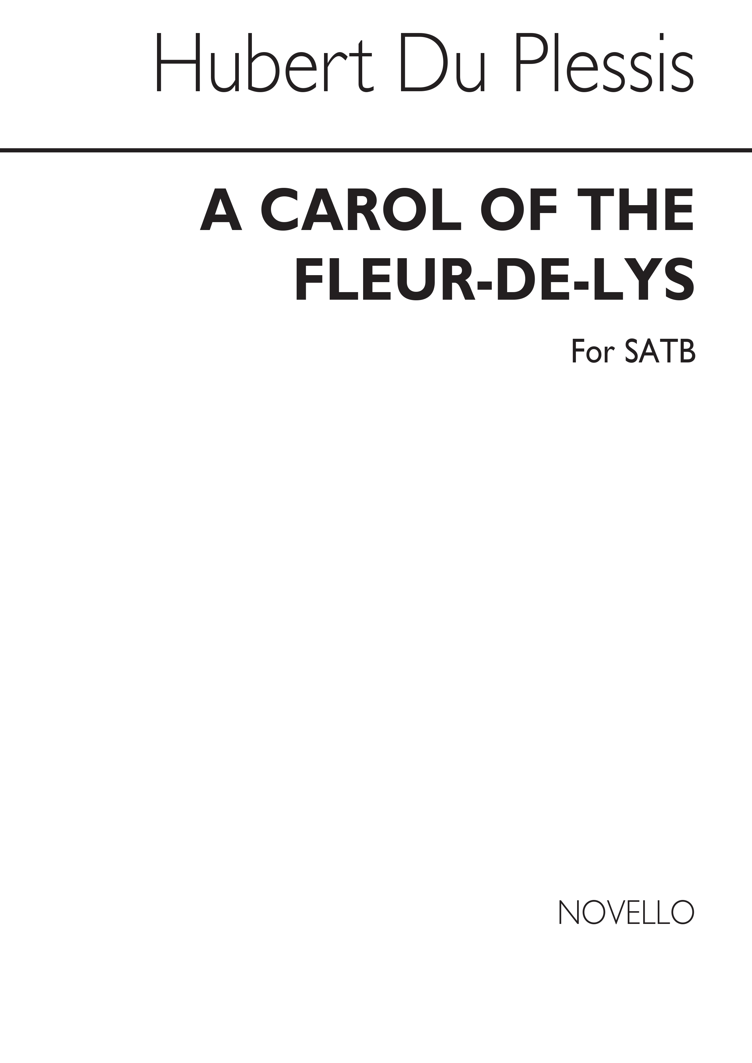 Hubert Du Plessis: A Carol Of The Fleur-De-Lys