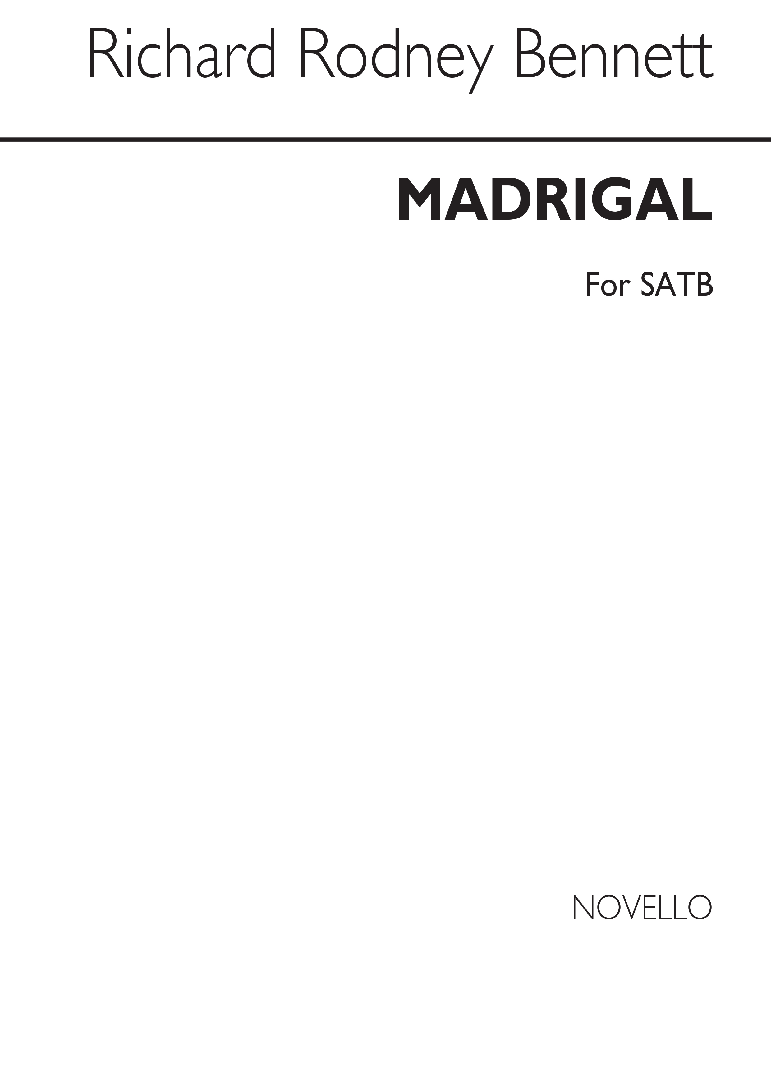 Richard Rodney Bennett: Madrigal/Can The Physician - SATB