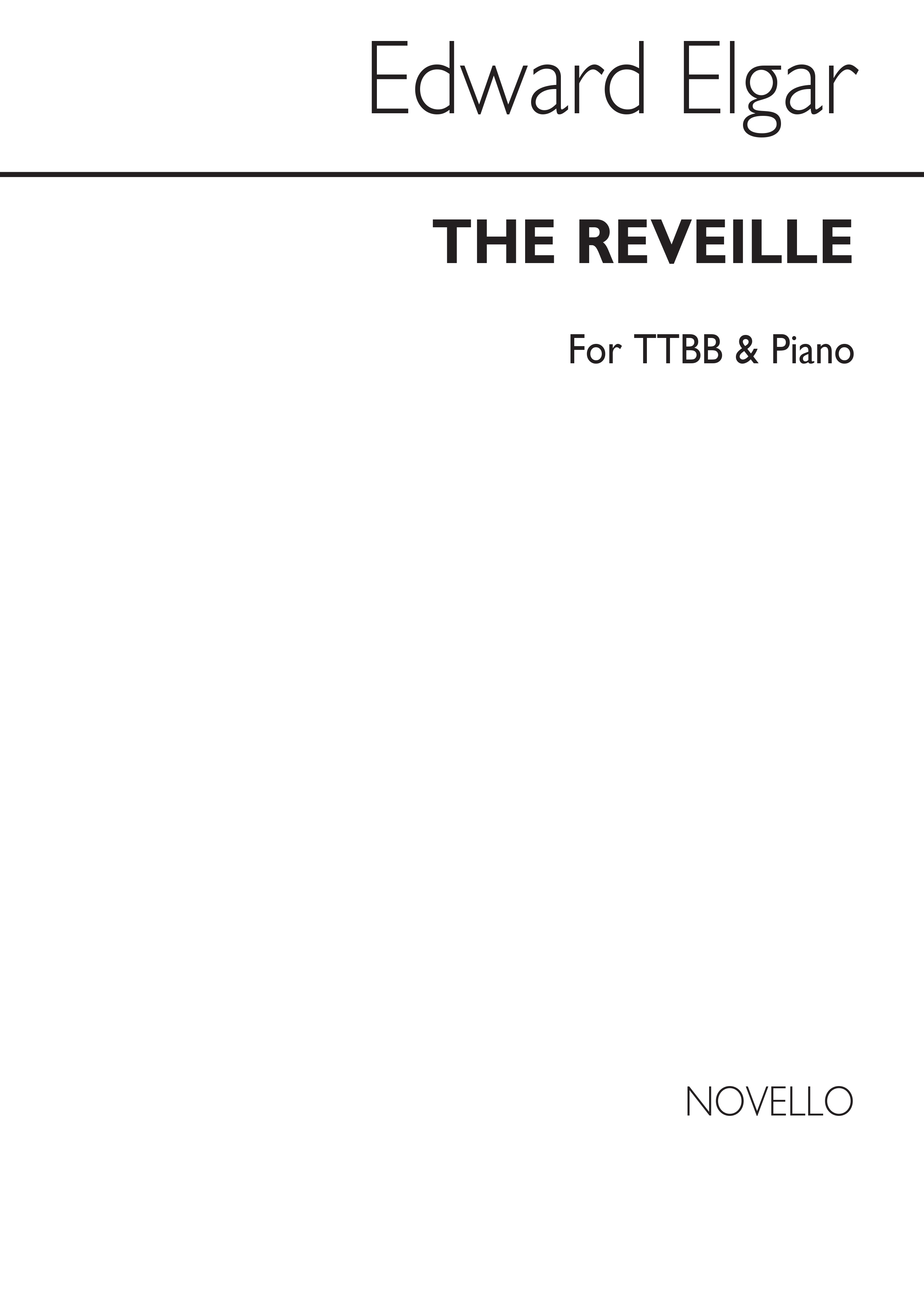 Elgar Reveille, The Ttbb/Piano