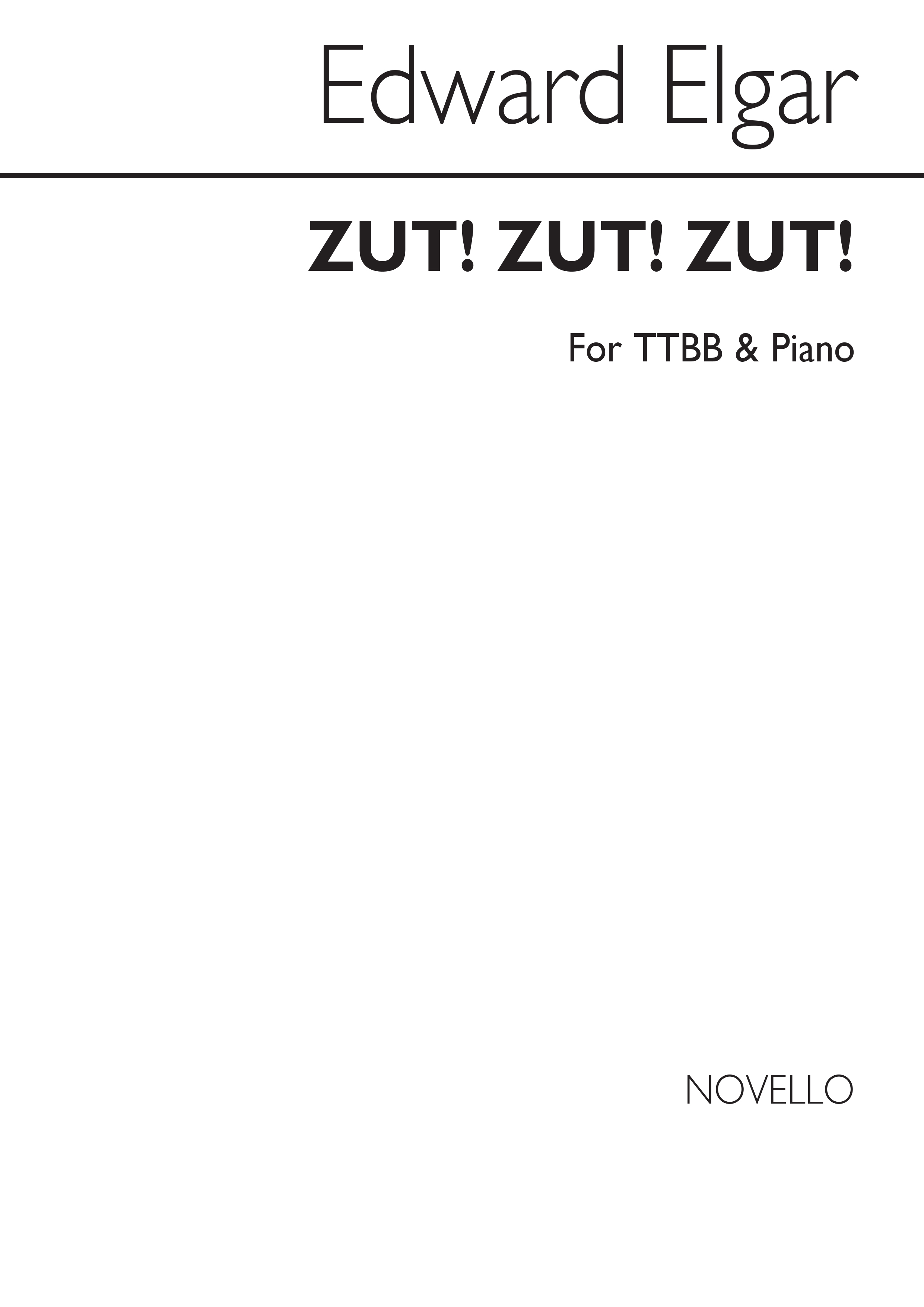 Elgar Zut! Zut! Zut! (Remember) (Orpheus 591) Ttbb/Pf