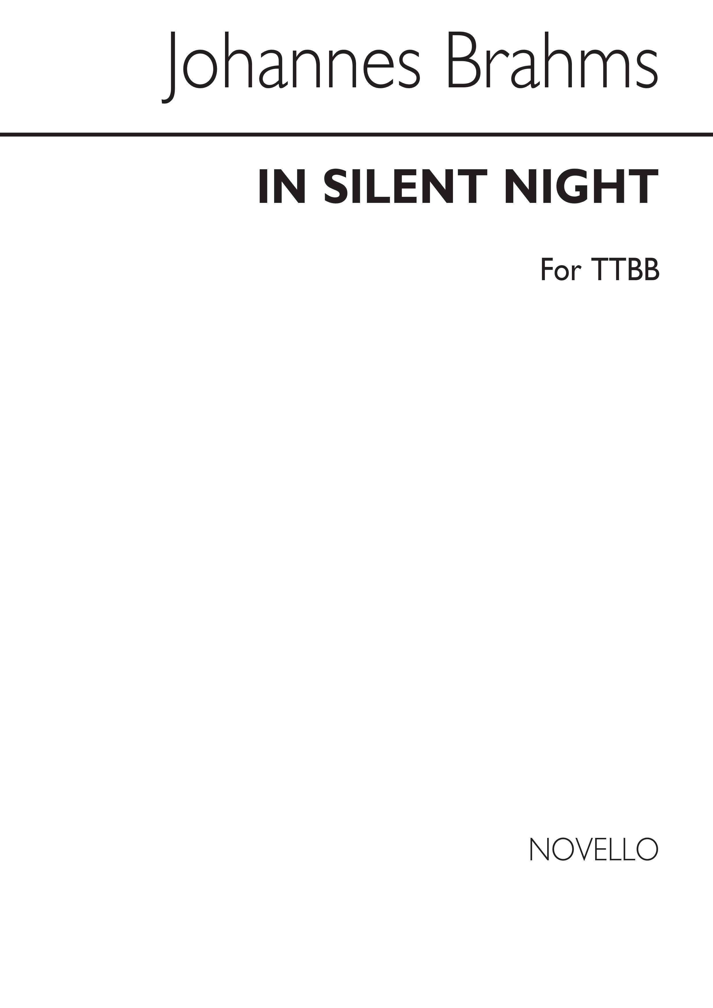 Johannes Brahms: In Silent Night TTBB