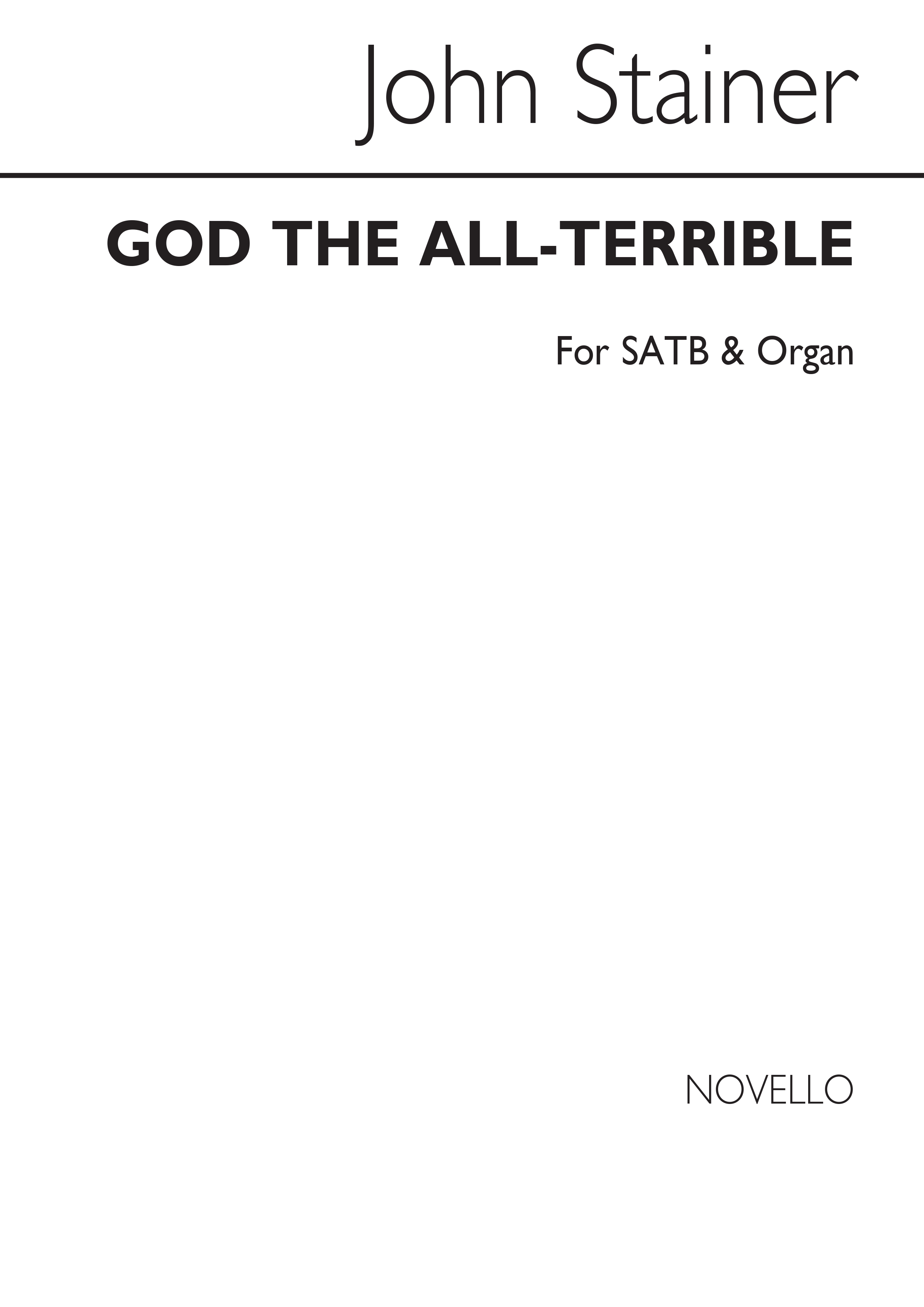 John Stainer: God The All-terrible (Hymn) Satb/Organ