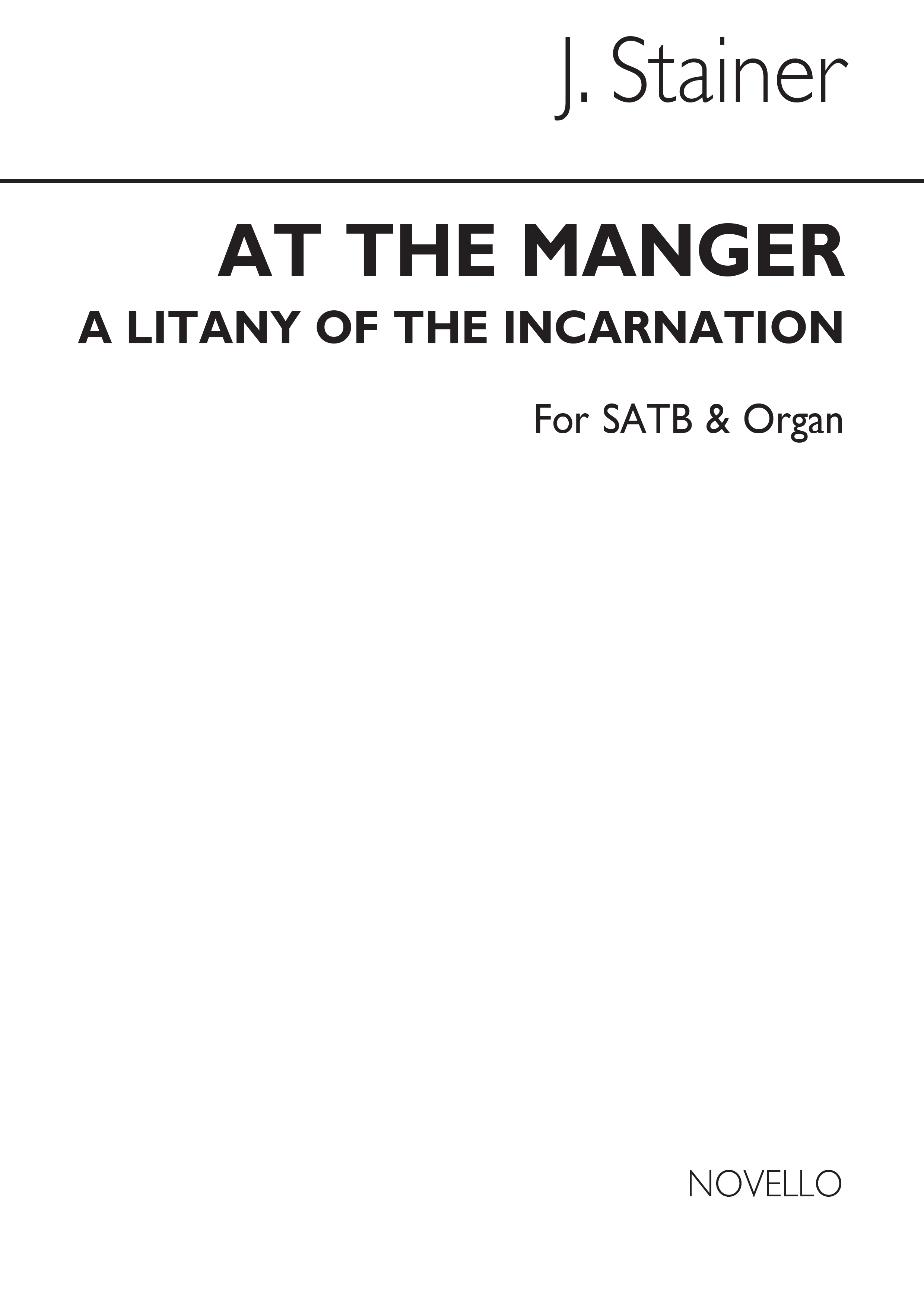 John Stainer: At The Manger Satb/Organ (From The Crucifixion)