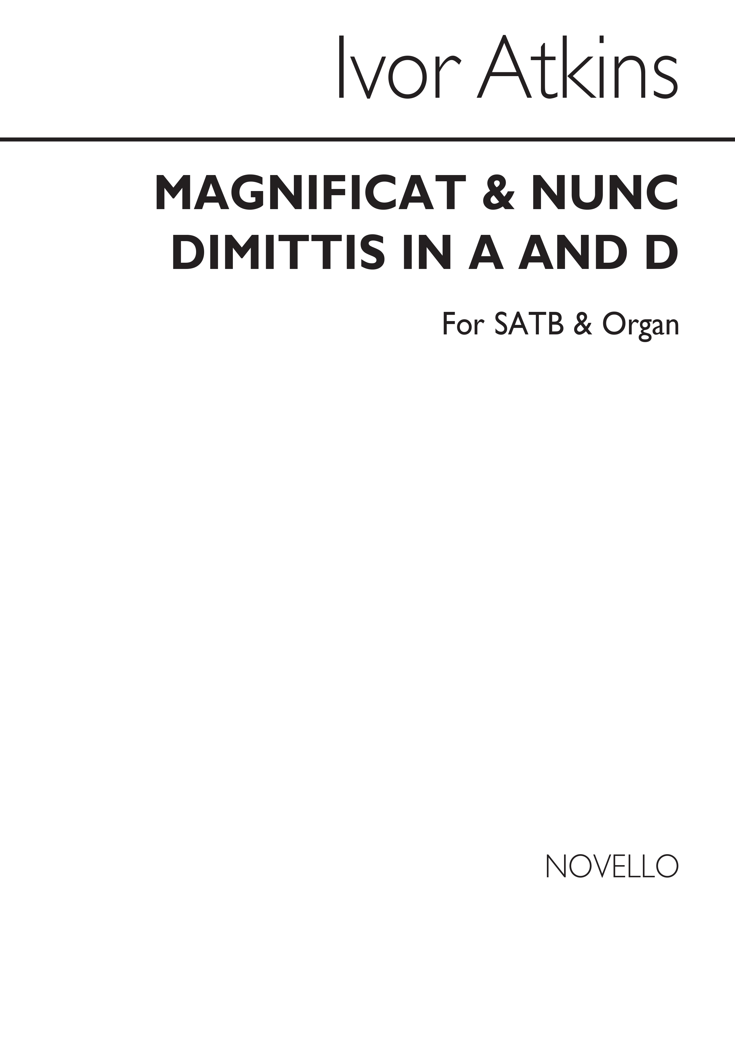 Atkins, I Magnificat In A And Nunc Dimittis In D Satb/Organ