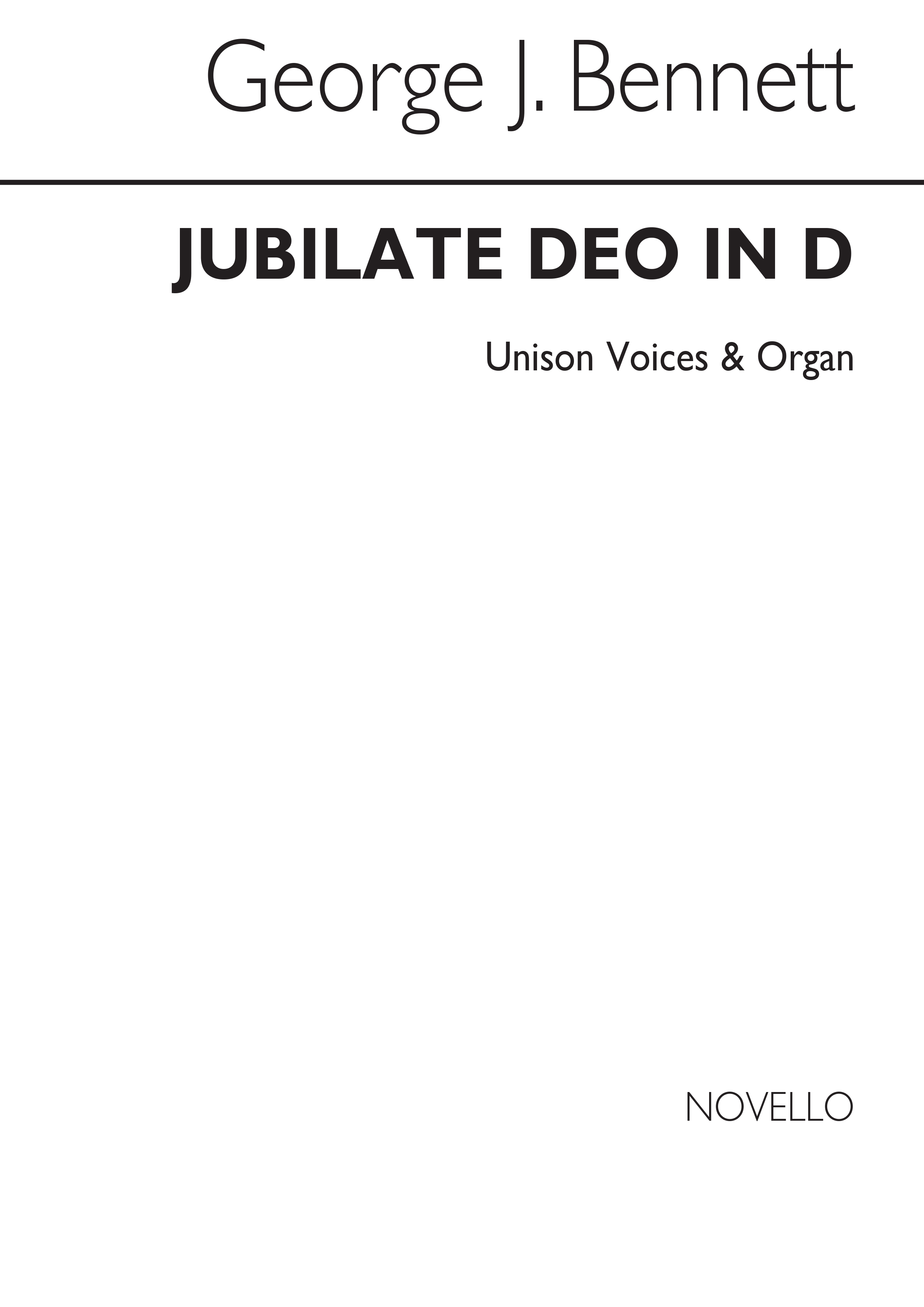 George J. Bennett: Jubilate Deo Unison/Organ