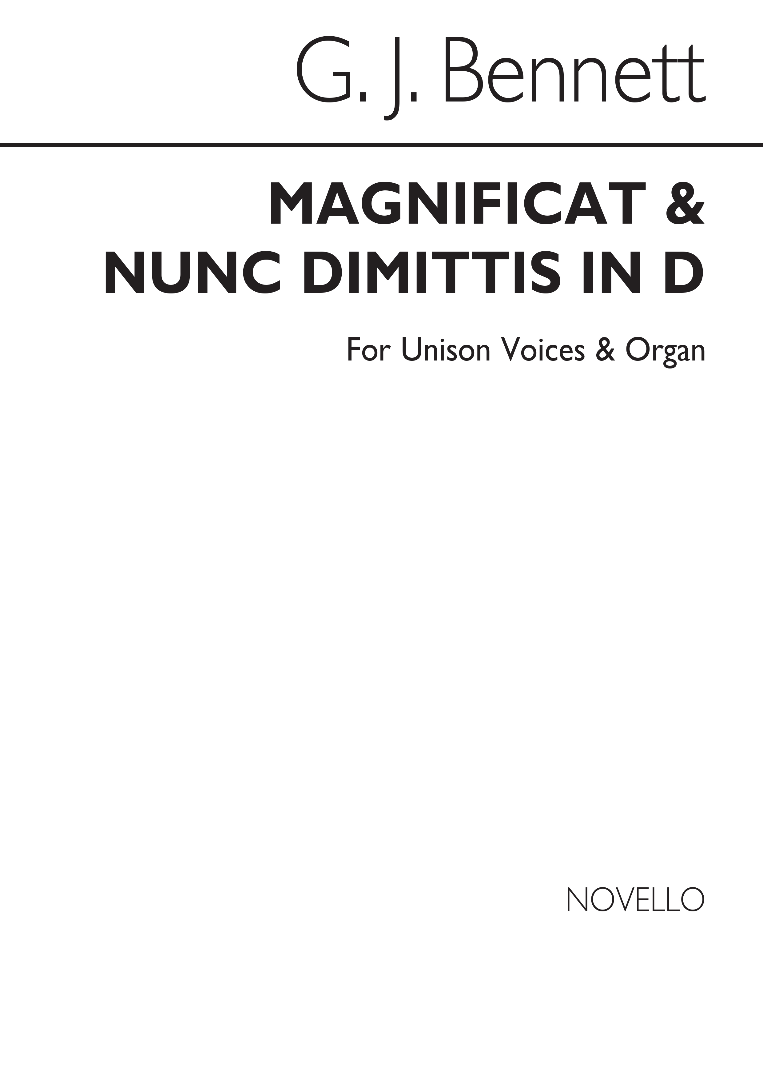 George J. Bennett: Magnificat And Nunc Dimittis In D Unison/Organ