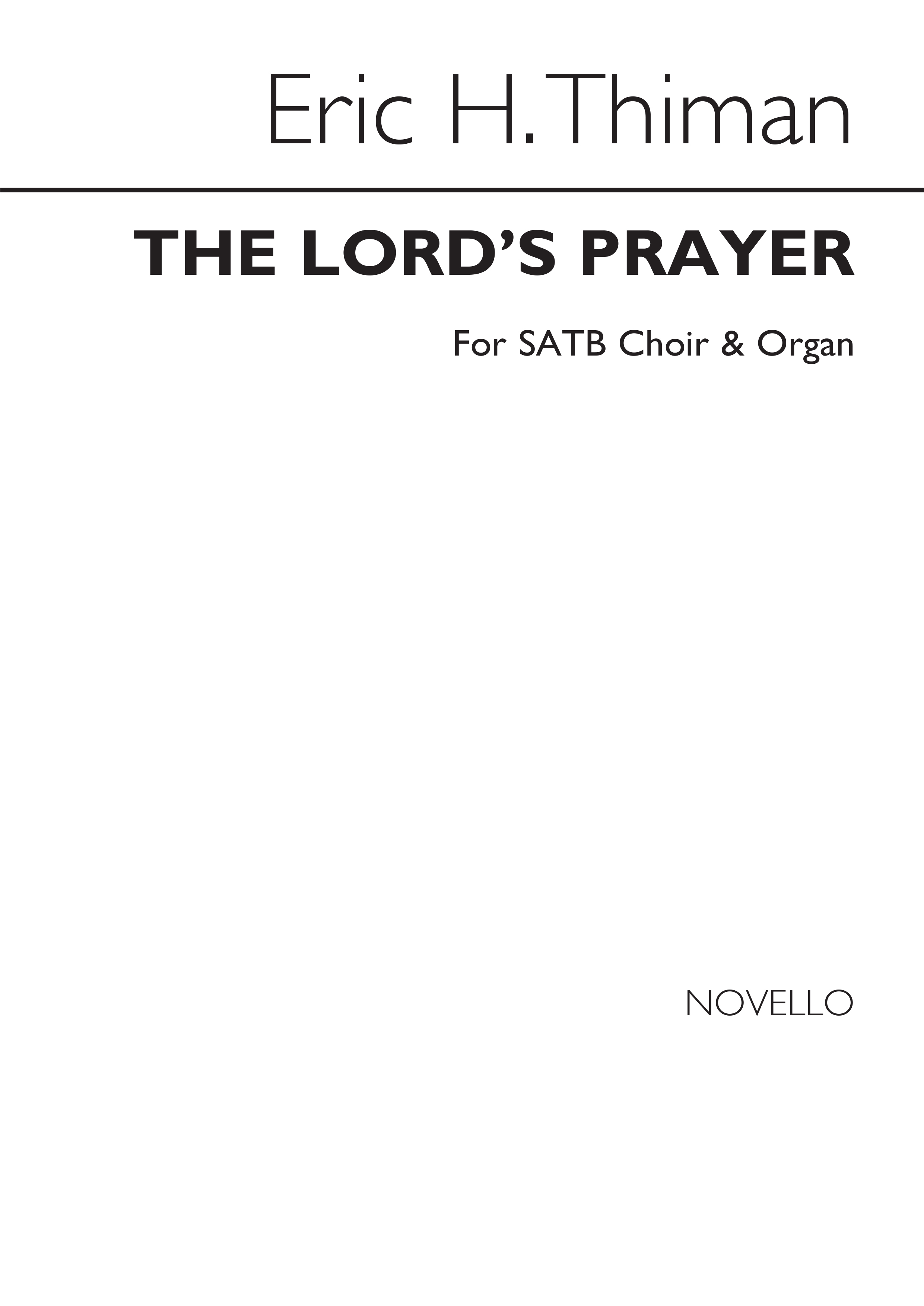 Eric Thiman: The Lord's Prayer Satb/Organ