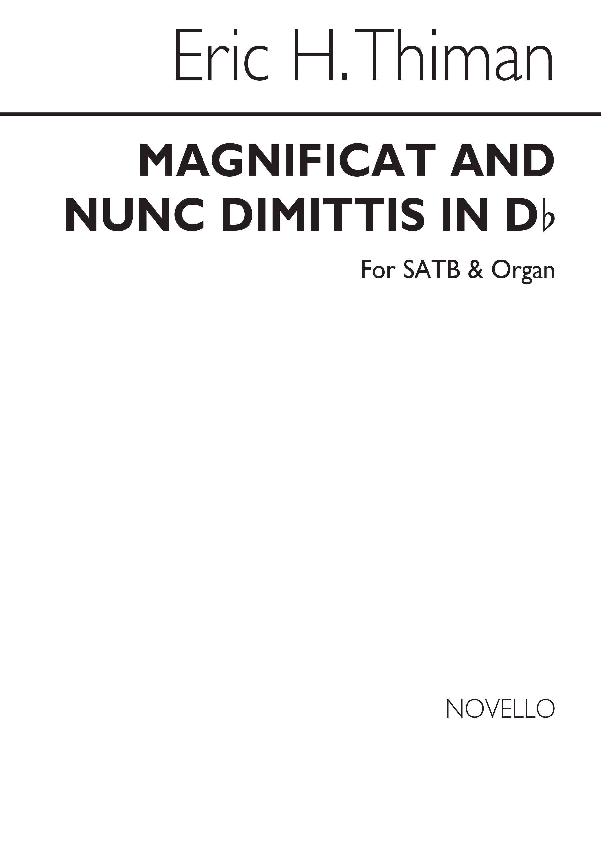 Thiman: Magnificat And Nunc Dimittis In D Flat for SATB Chorus with Organ acc.