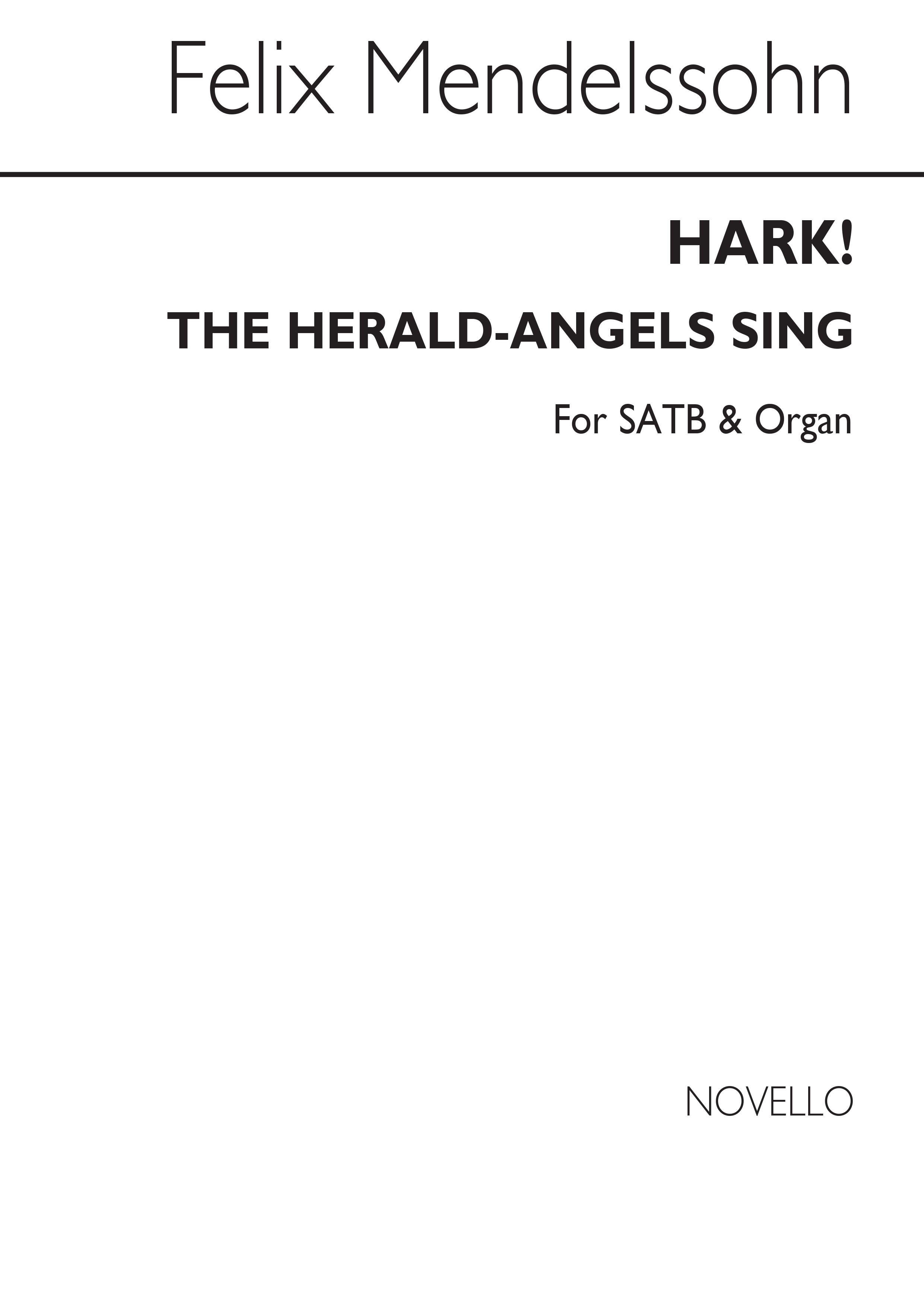 Felix Mendelssohn: Hark The Herald Angels Sing Satb/Organ Optional Descant