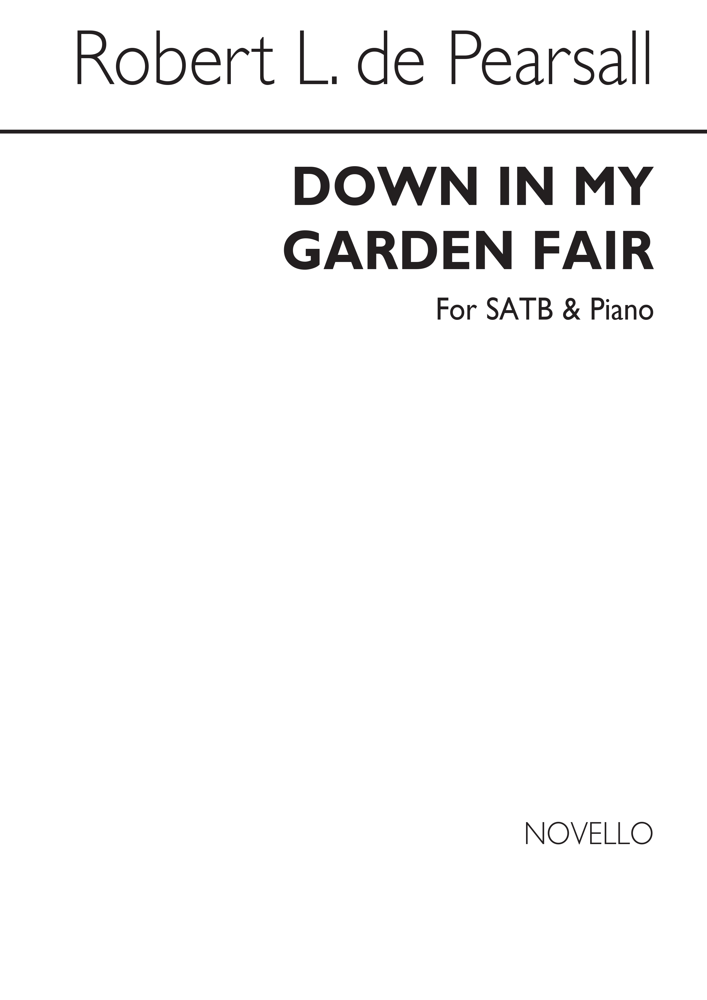 Robert Pearsall: Down In My Garden Fair