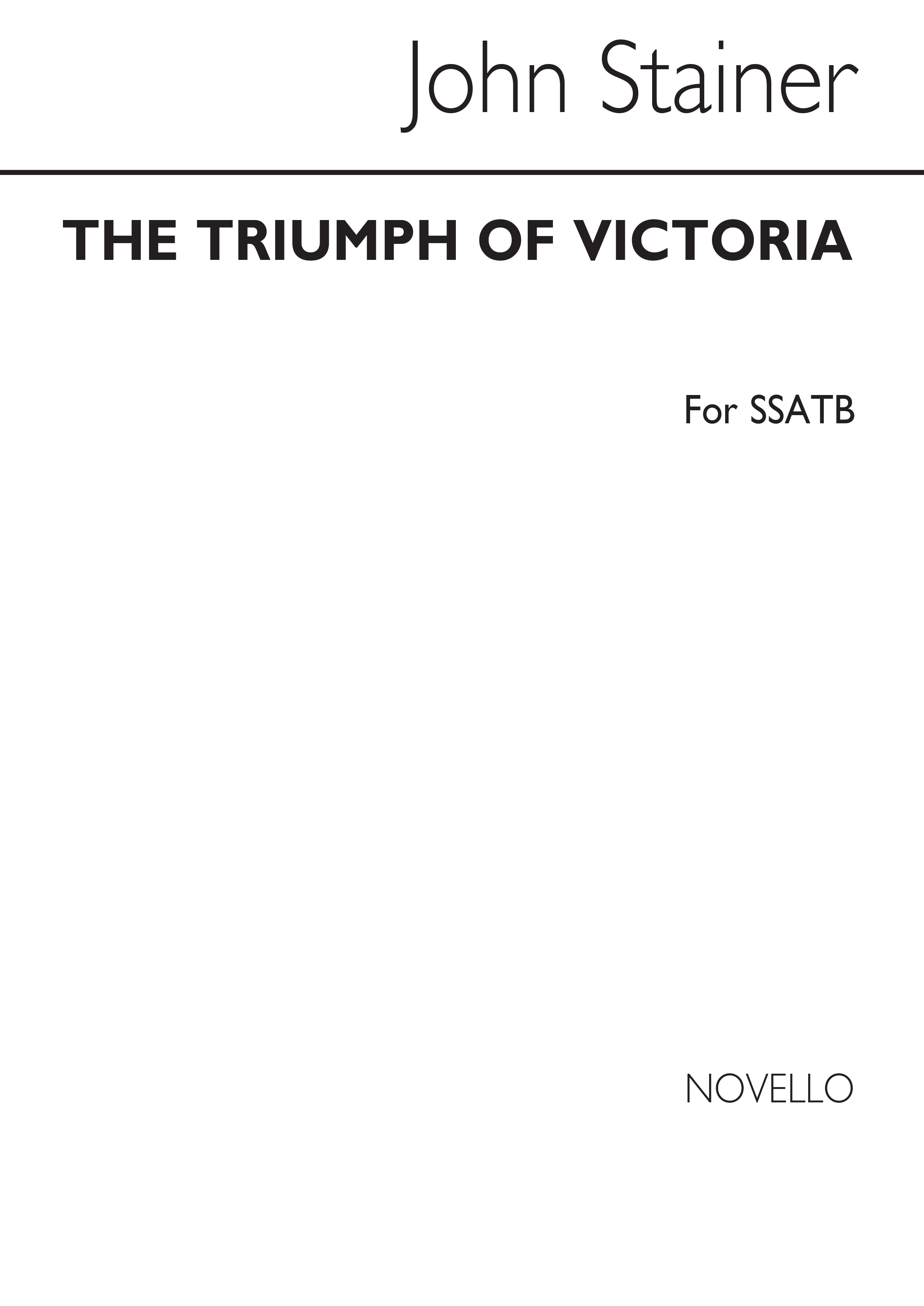 John Stainer: Triumph Of Victoria