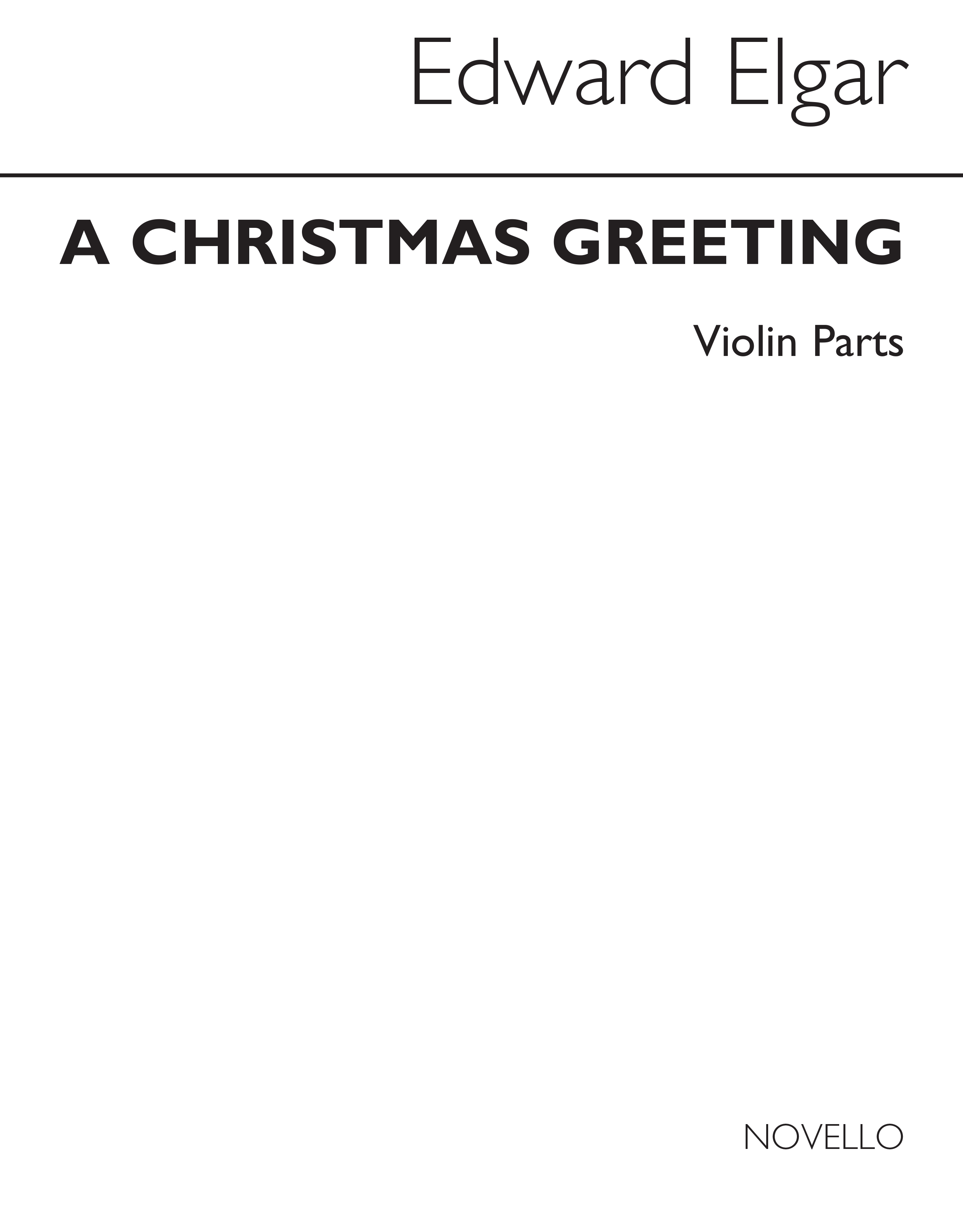 Elgar, E Christmas Greeting Violin Parts