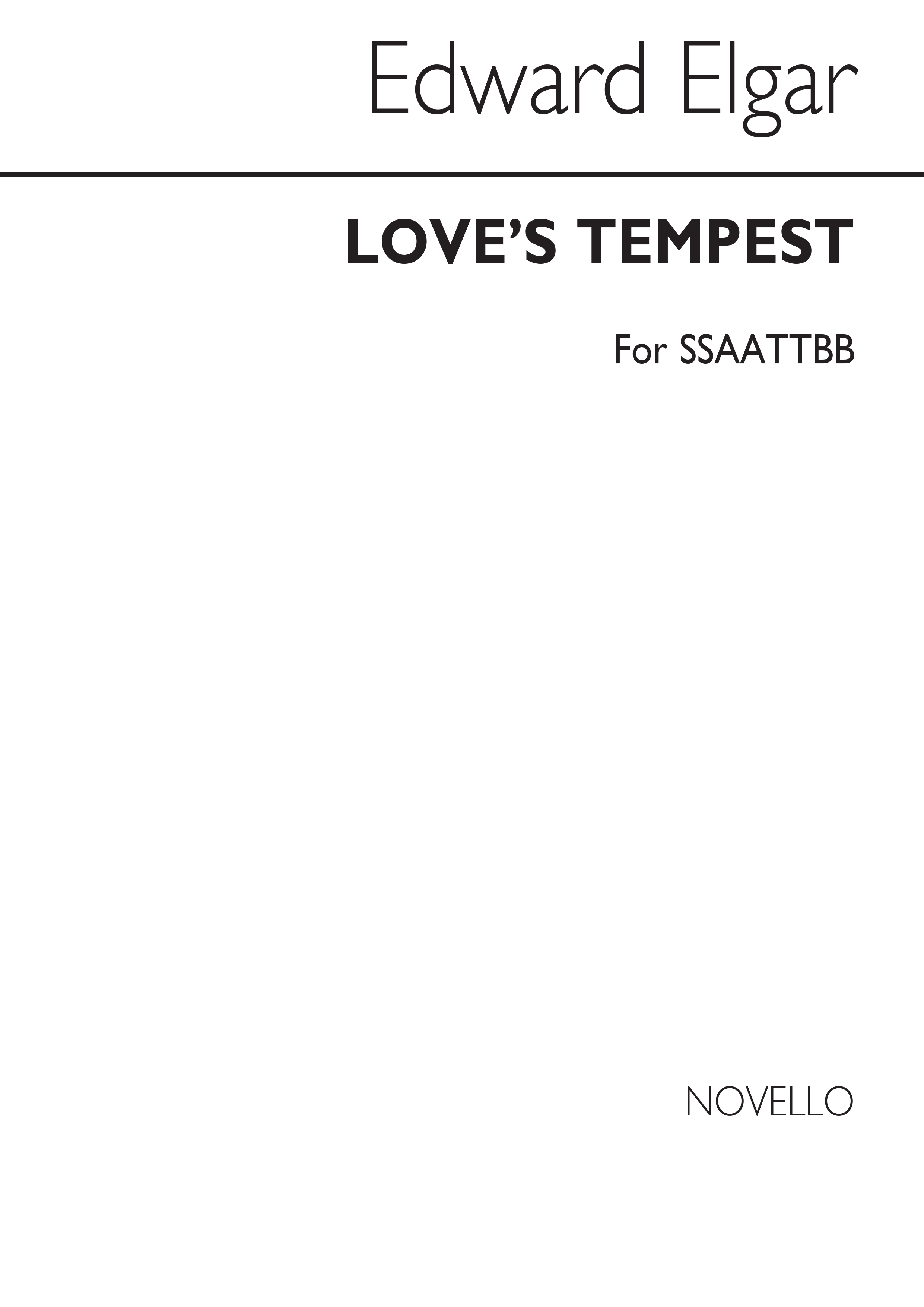 Edward Elgar: Love's Tempest For Double Choir