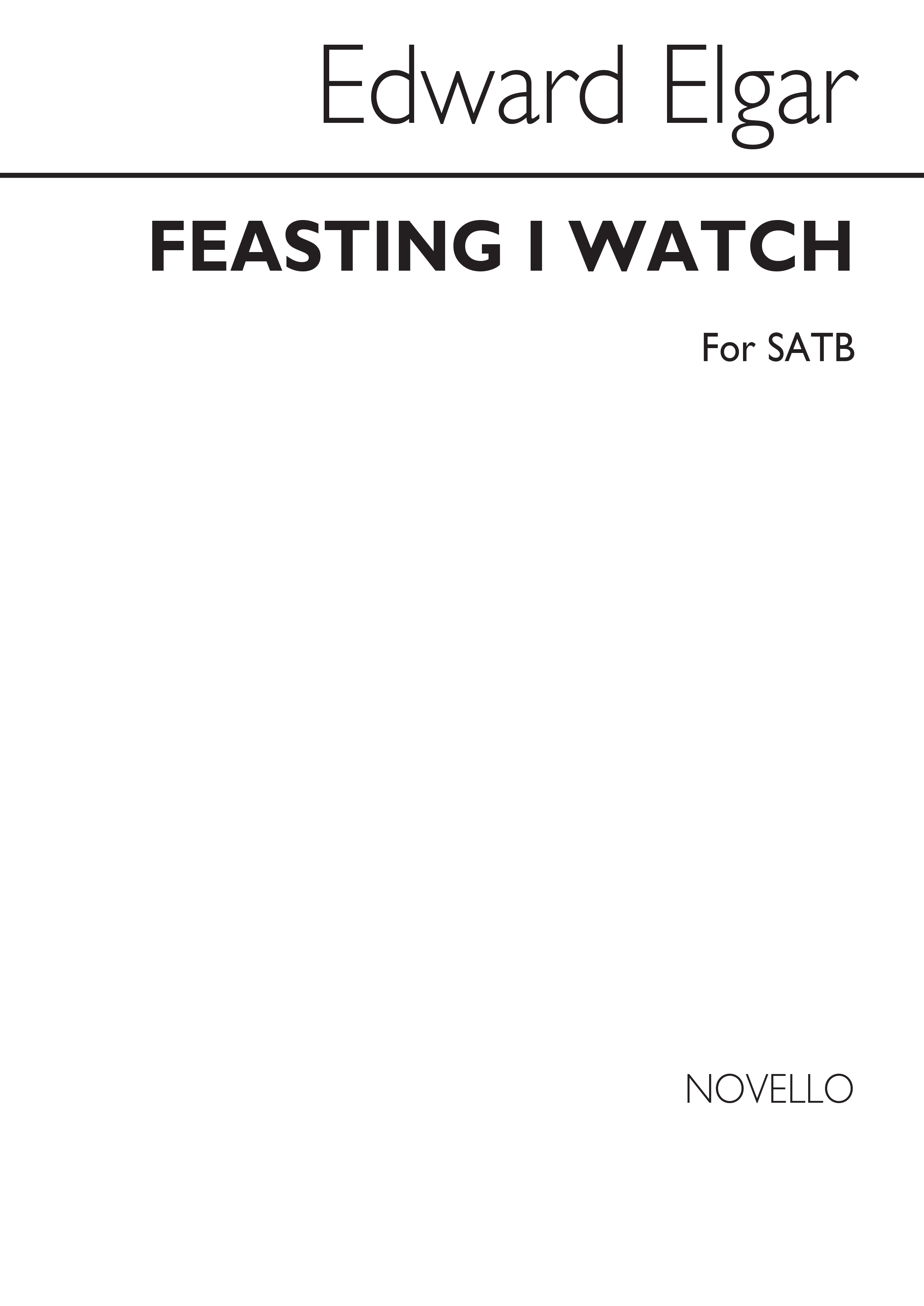 Elgar Feasting I Watch Satb