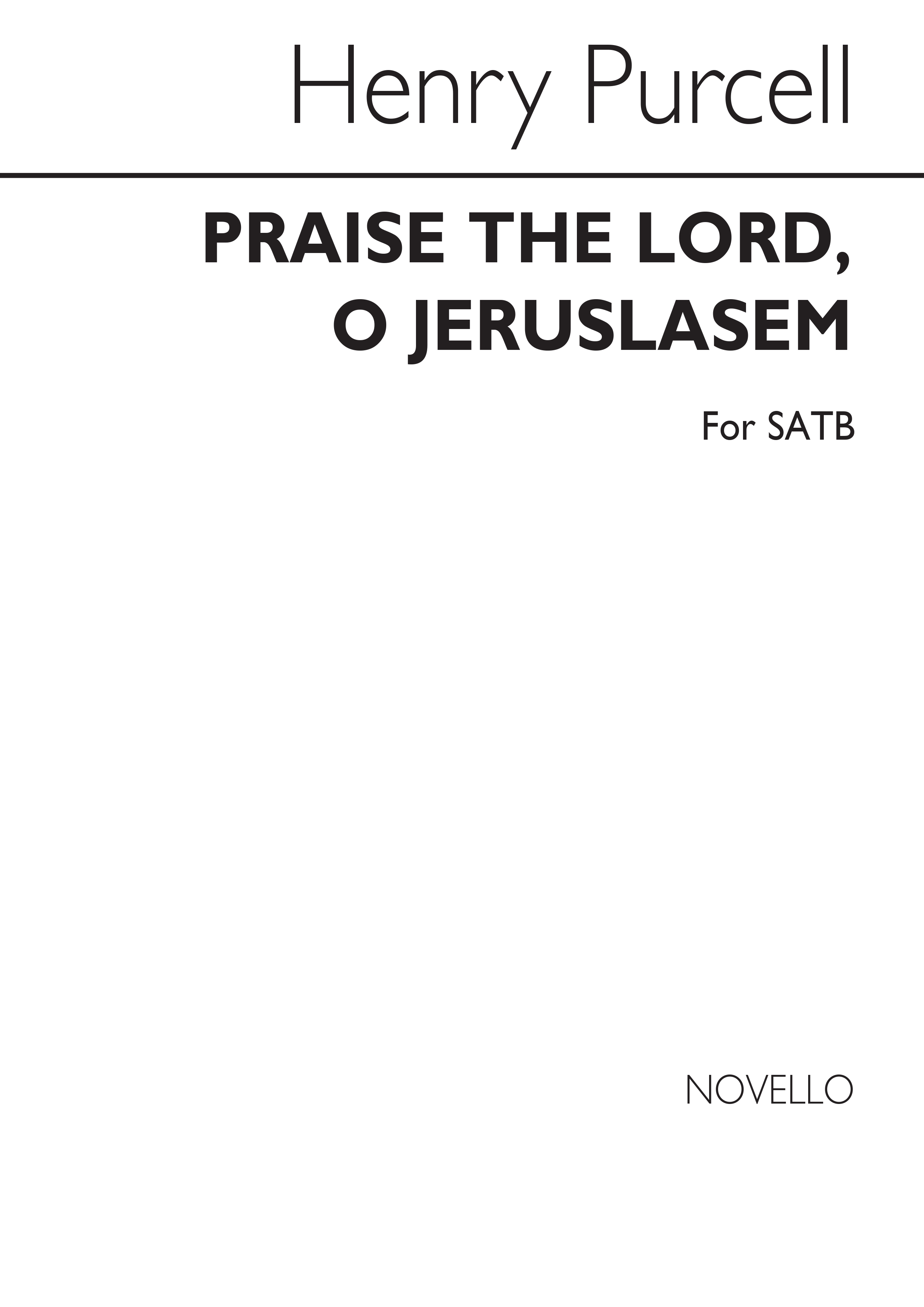 Henry Purcell: Praise The Lord, O Jerusalem (Novello)- SATB