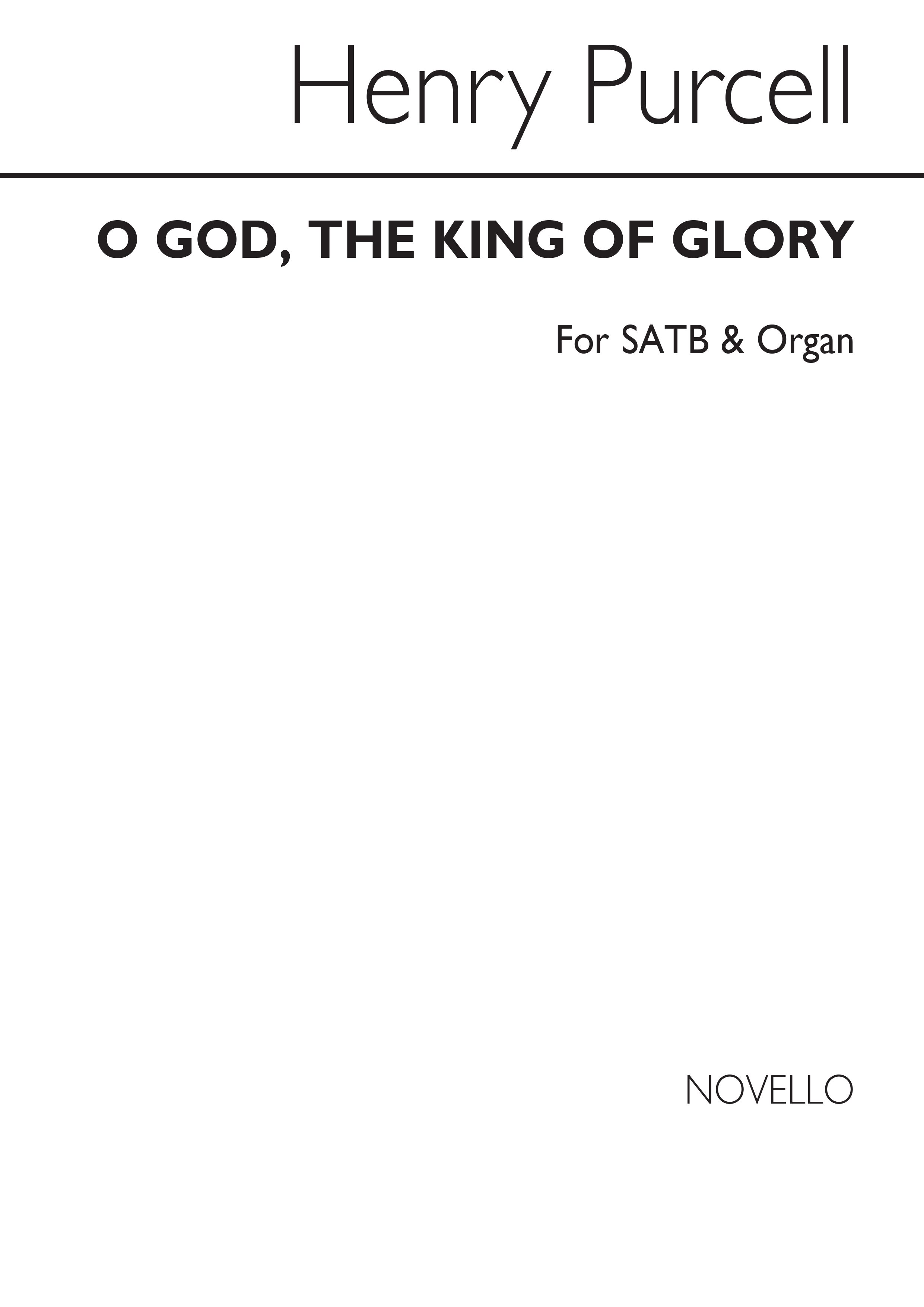 Henry Purcell: O God The King Of Glory (Novello Edition)