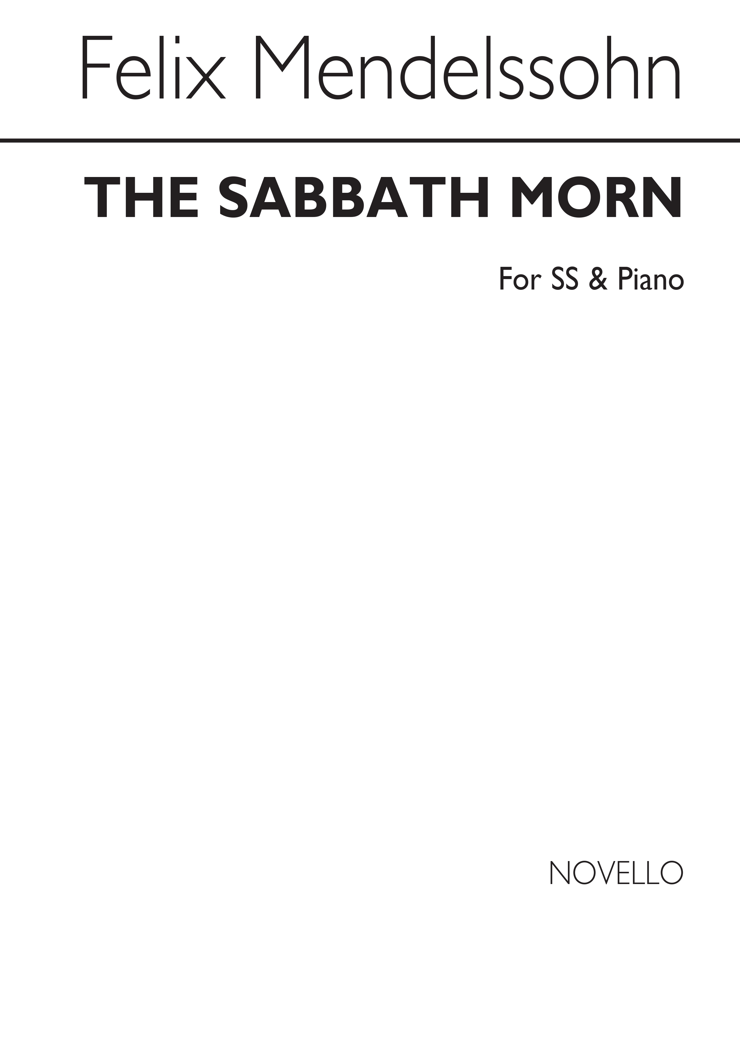 Mendelssohn, F Sabbath Morn Ss/Pf