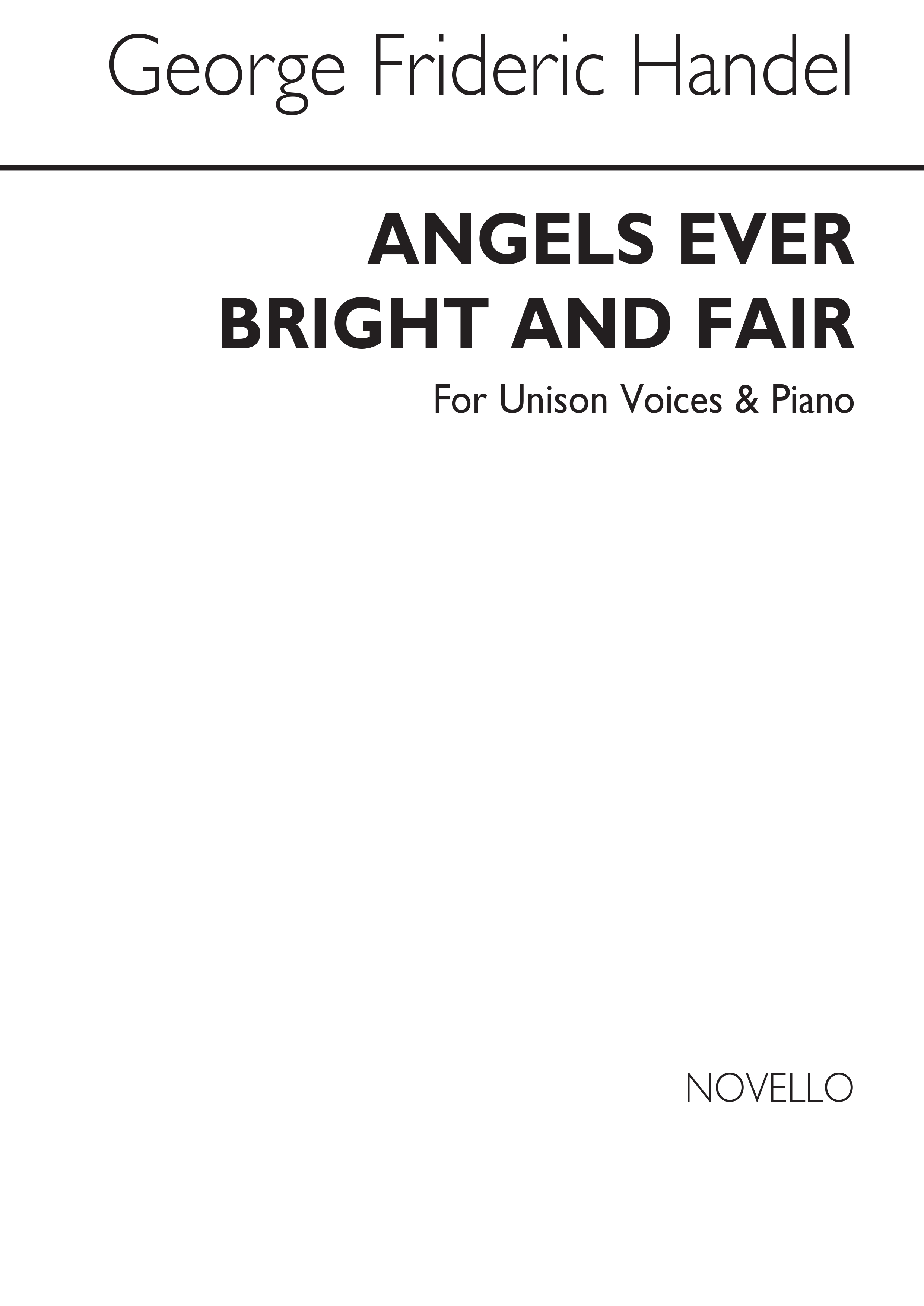 Handel, Gf Angels Ever Bright Unison