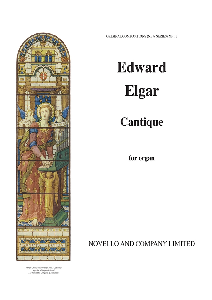 Elgar: Cantique for Organ