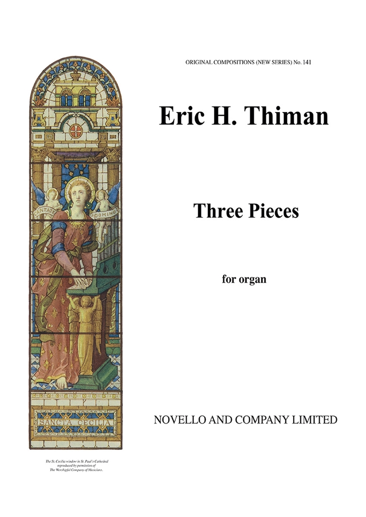 Eric Thiman: Three Pieces (Organ)