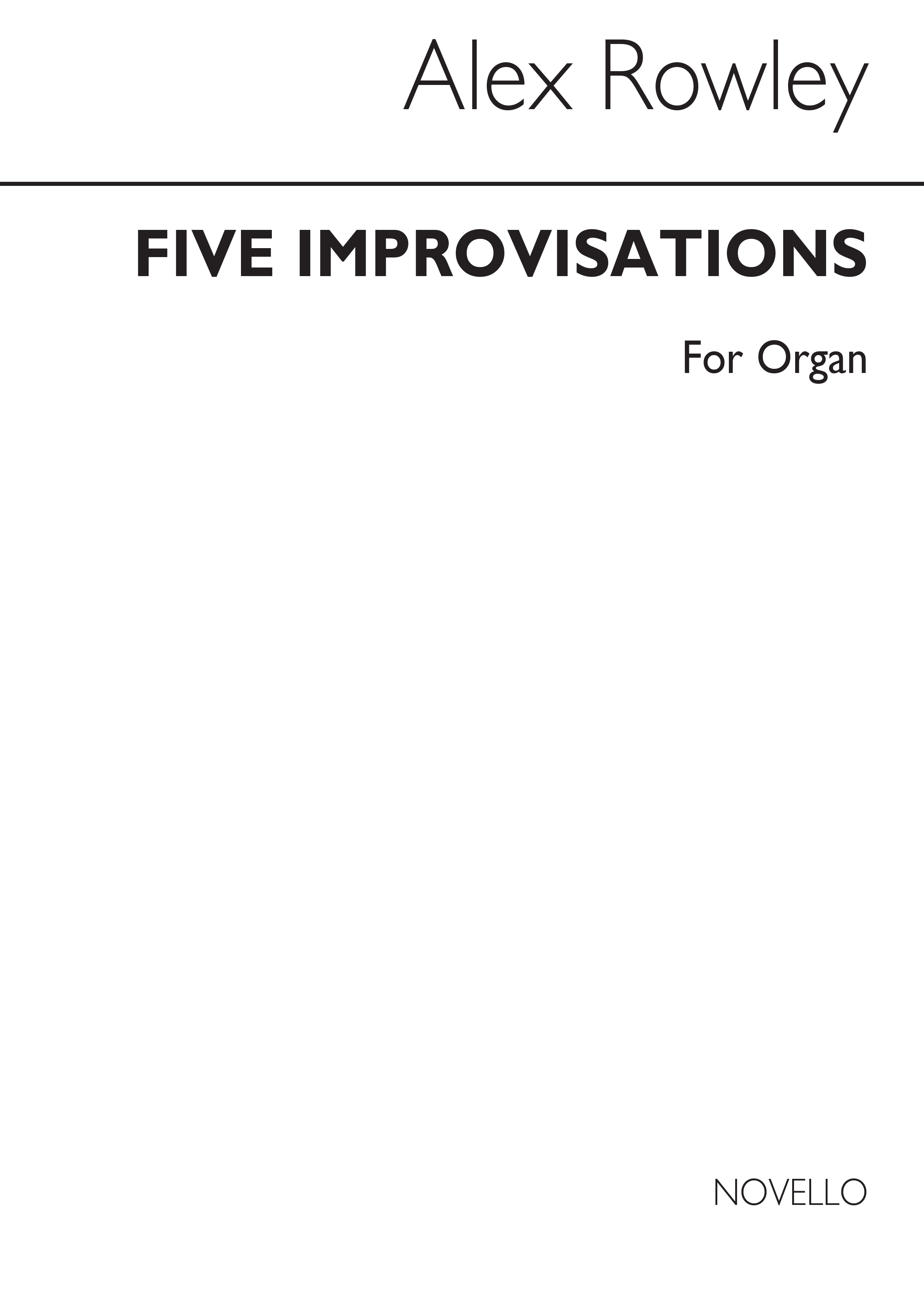 Alec Rowley: Five Improvisations For Organ