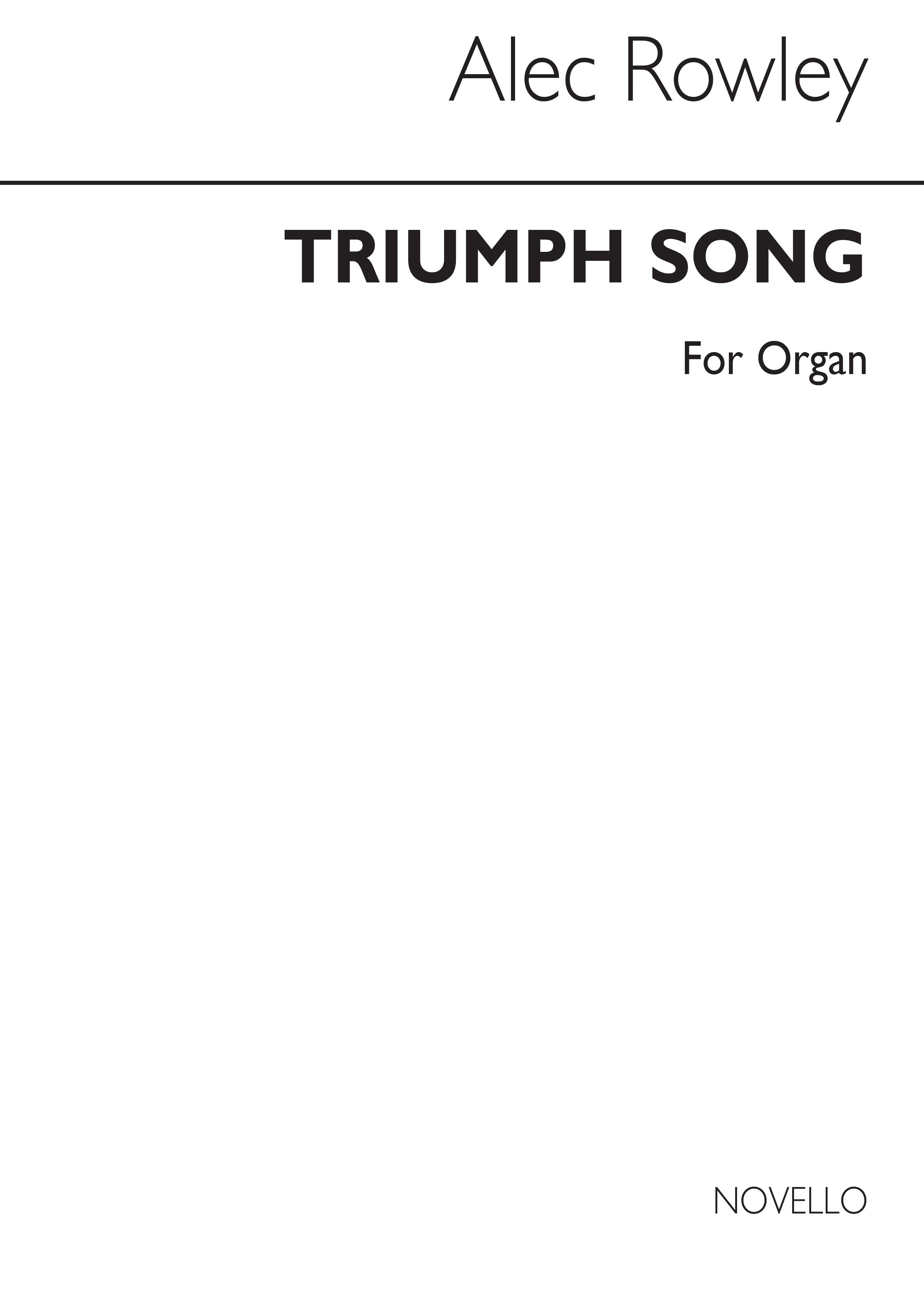 Alec Rowley: Triumph Song (Alleluia) Organ