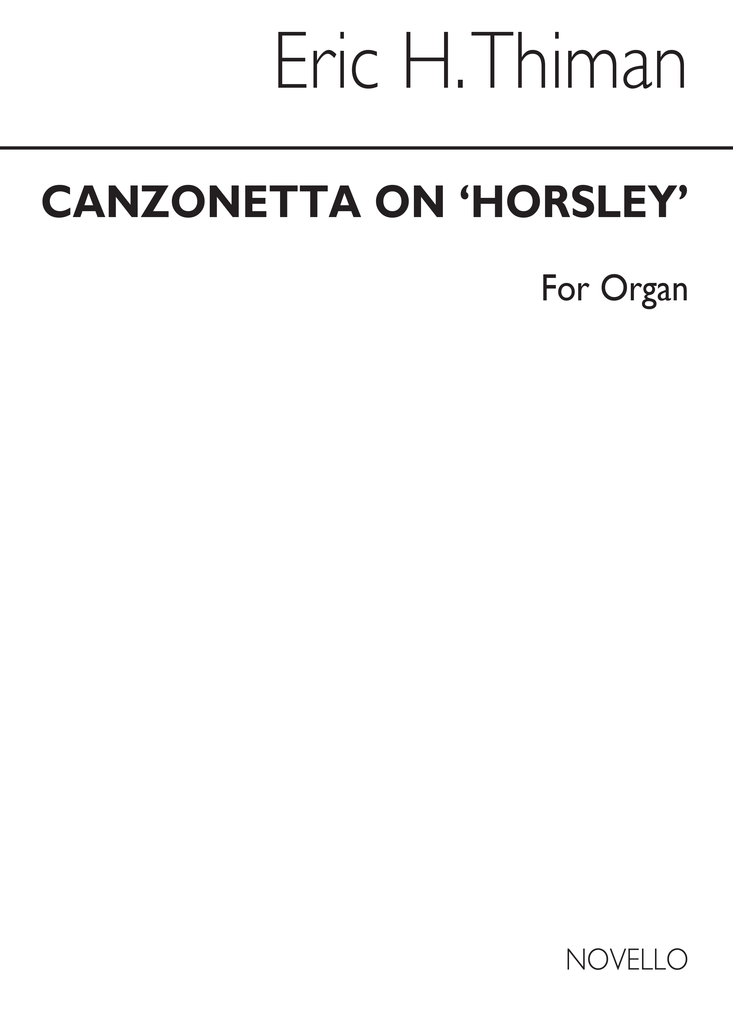 Eric Thiman: Canzonetta On 'Horsley' Organ