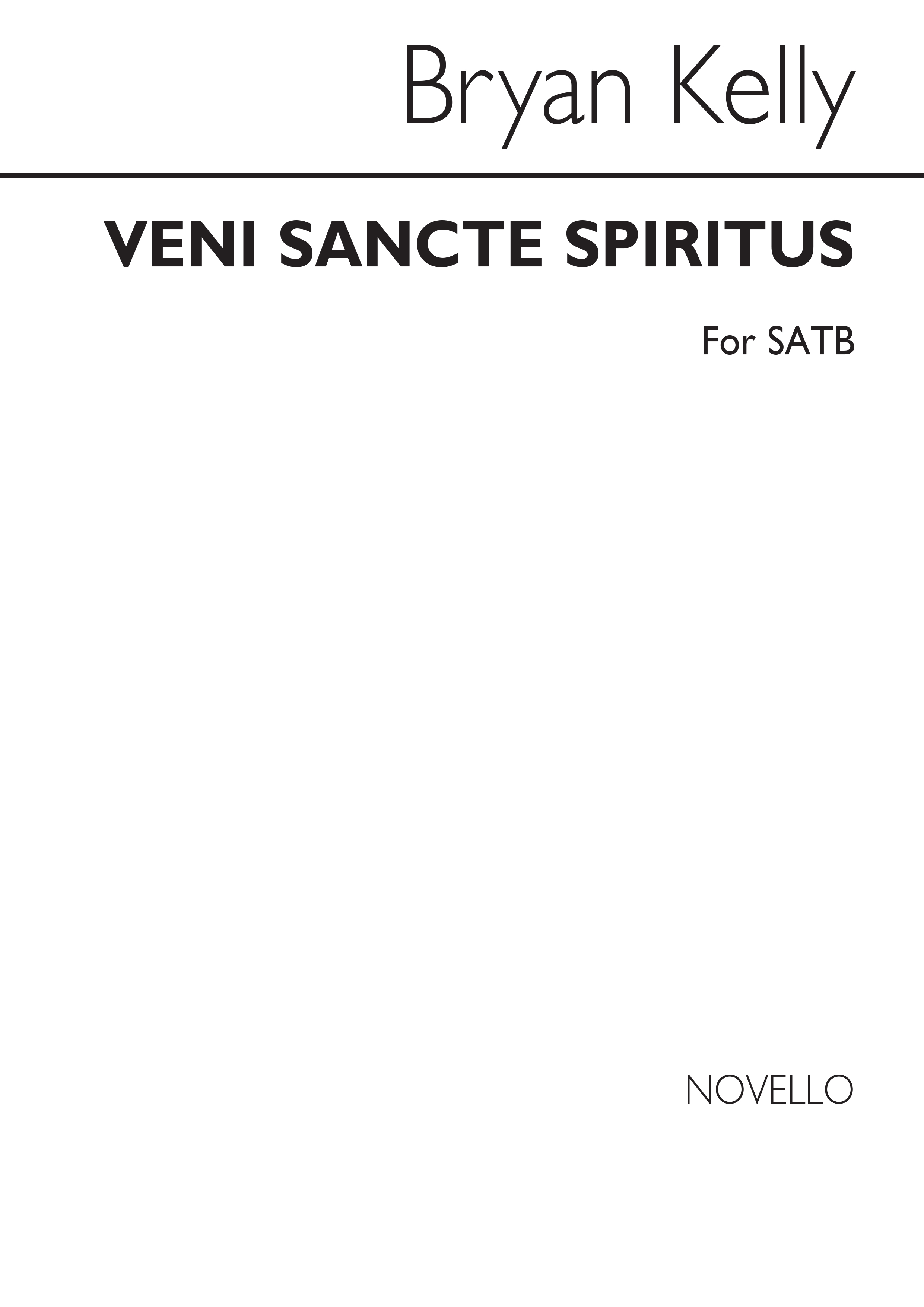 Bryan Kelly: Veni Sancte Spiritus