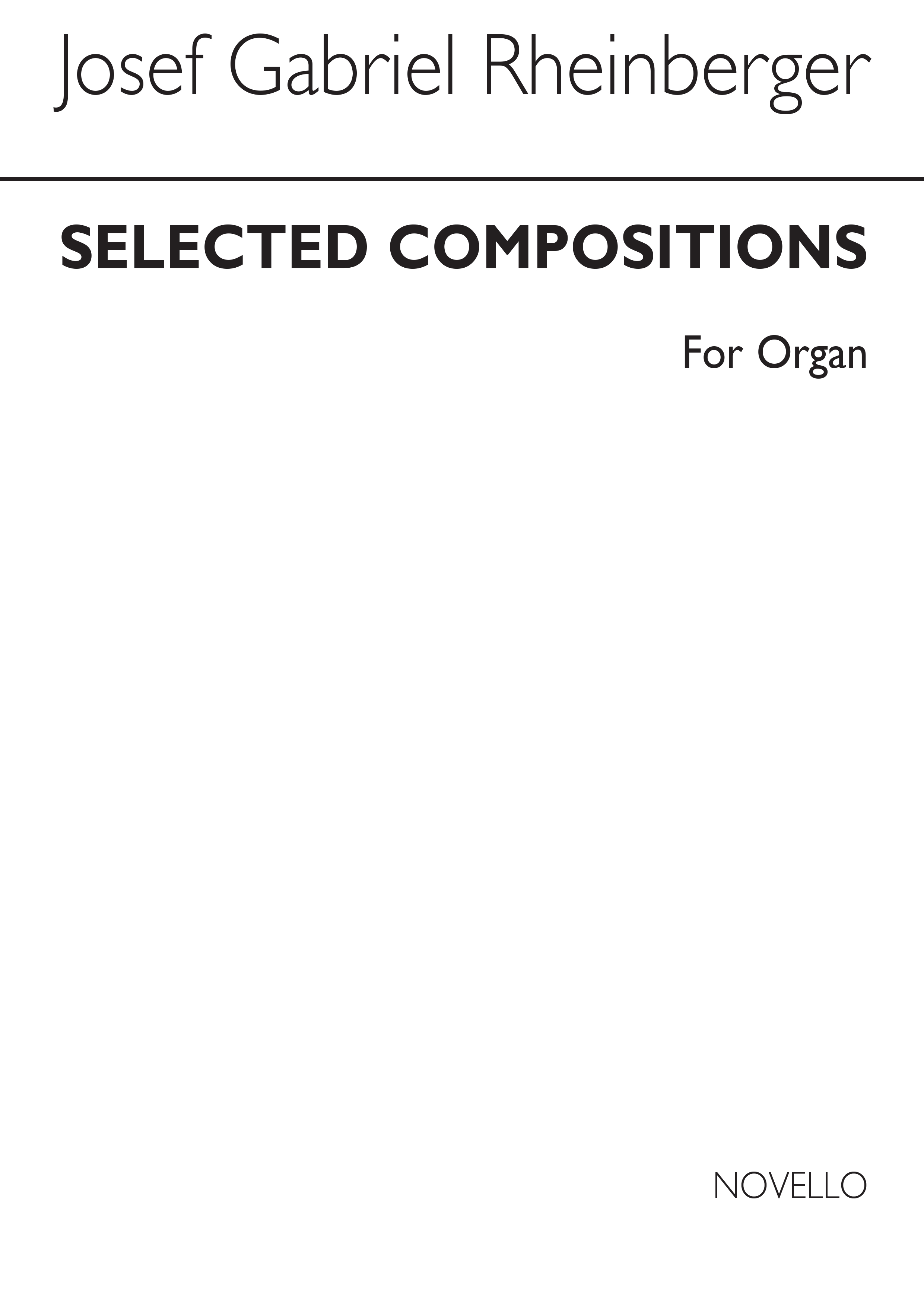 Joseph Rheinberger: Selected Compositions Book 1 Organ