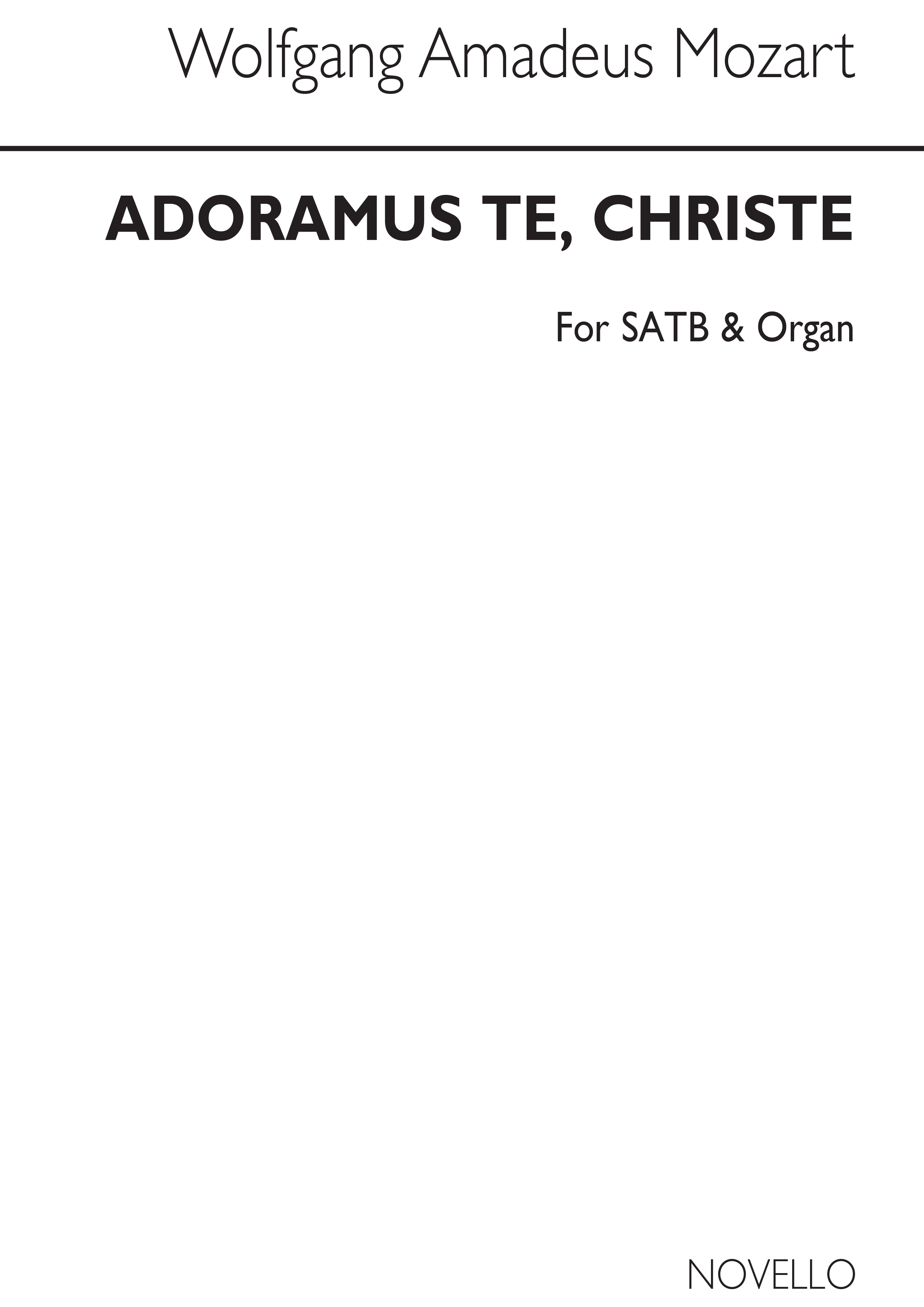 Mozart, Wa Adoramus Te (Latin) Satb/Organ