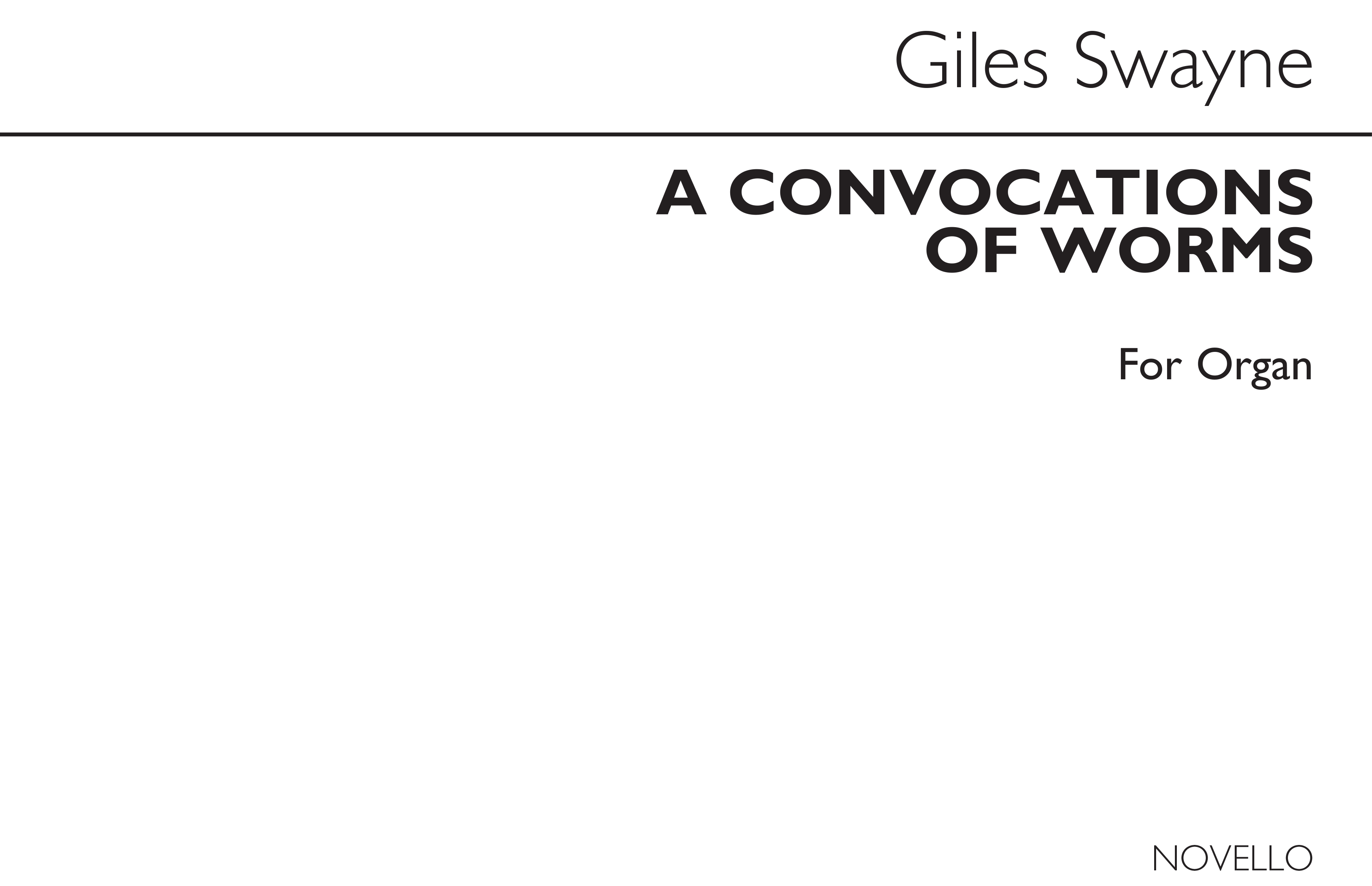 Giles Swayne: A Convocation Of Worms