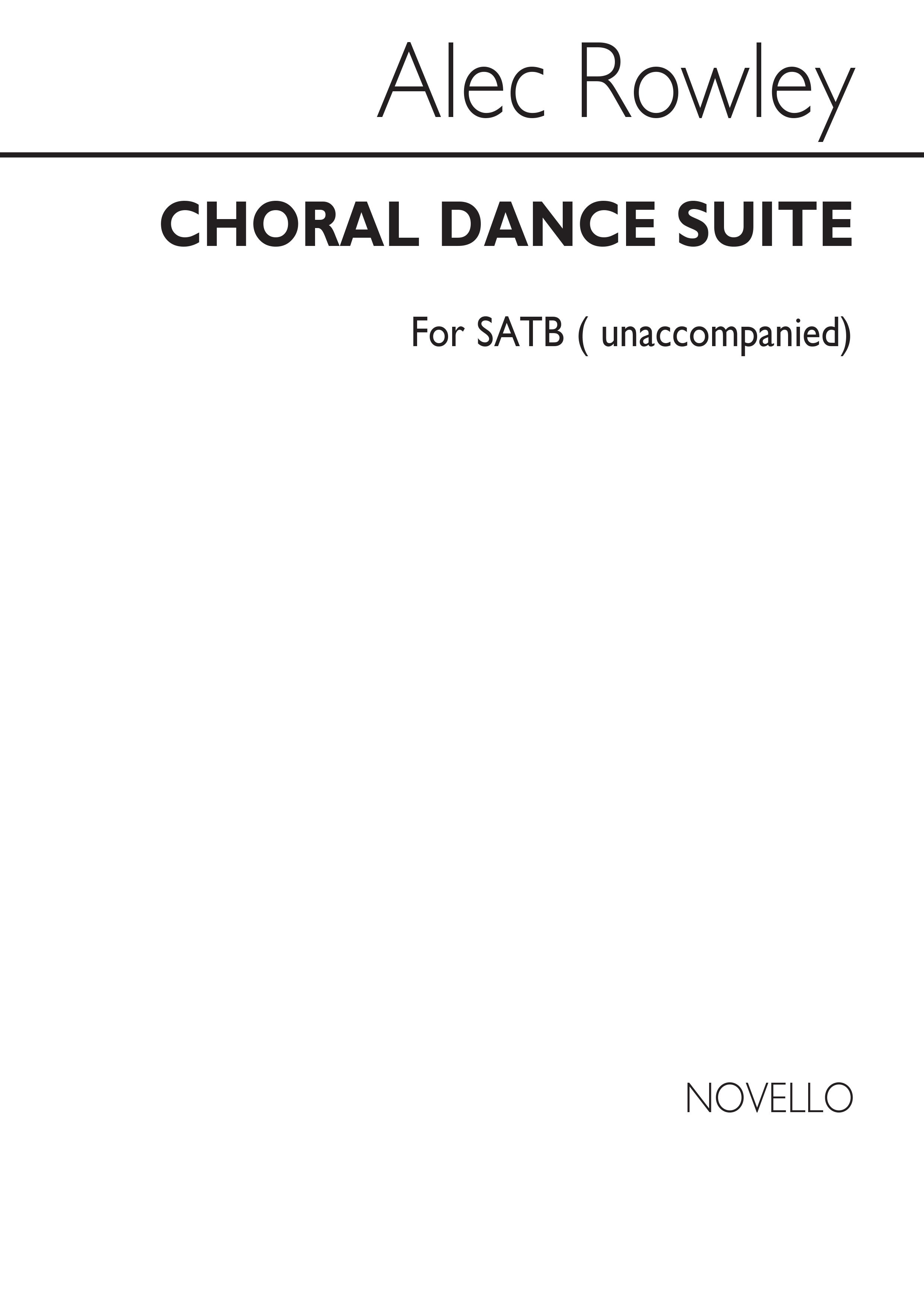 Rowley: Choral Dance Suite Vocal Score